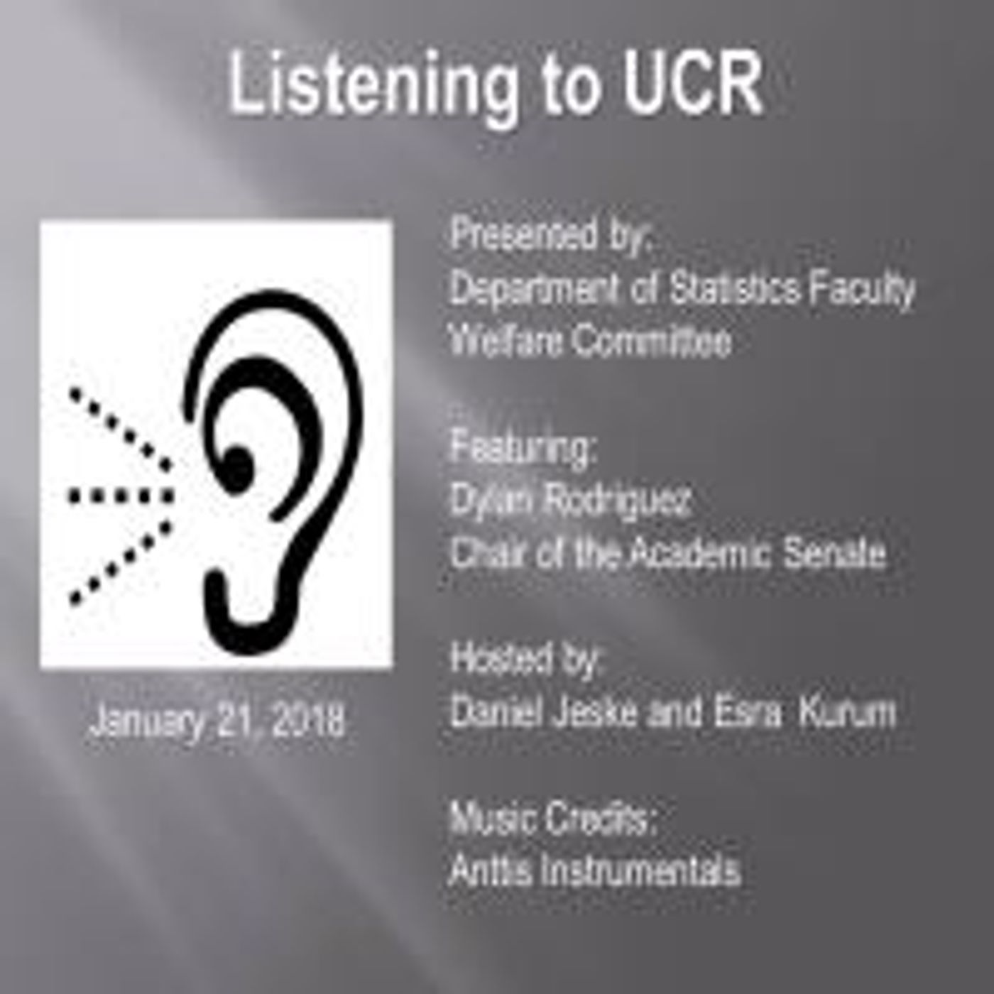 Listening to UCR