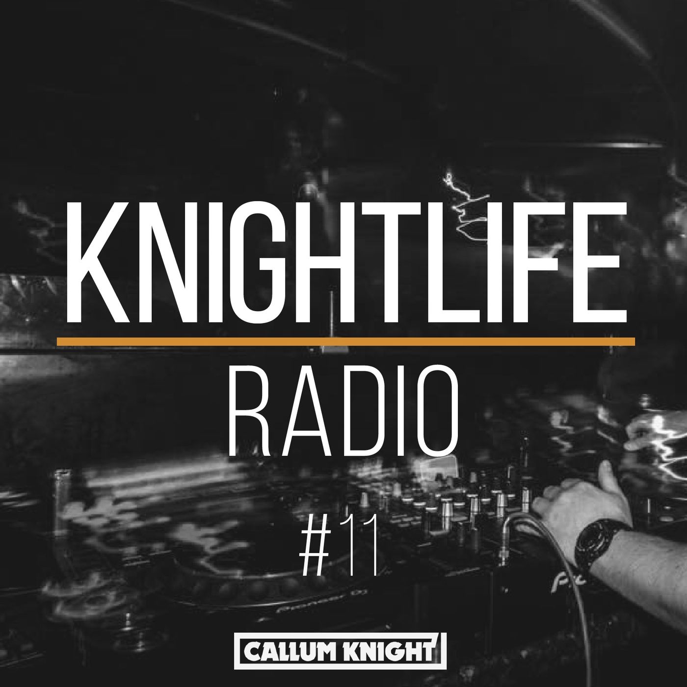 KNIGHTLIFE RADIO 11