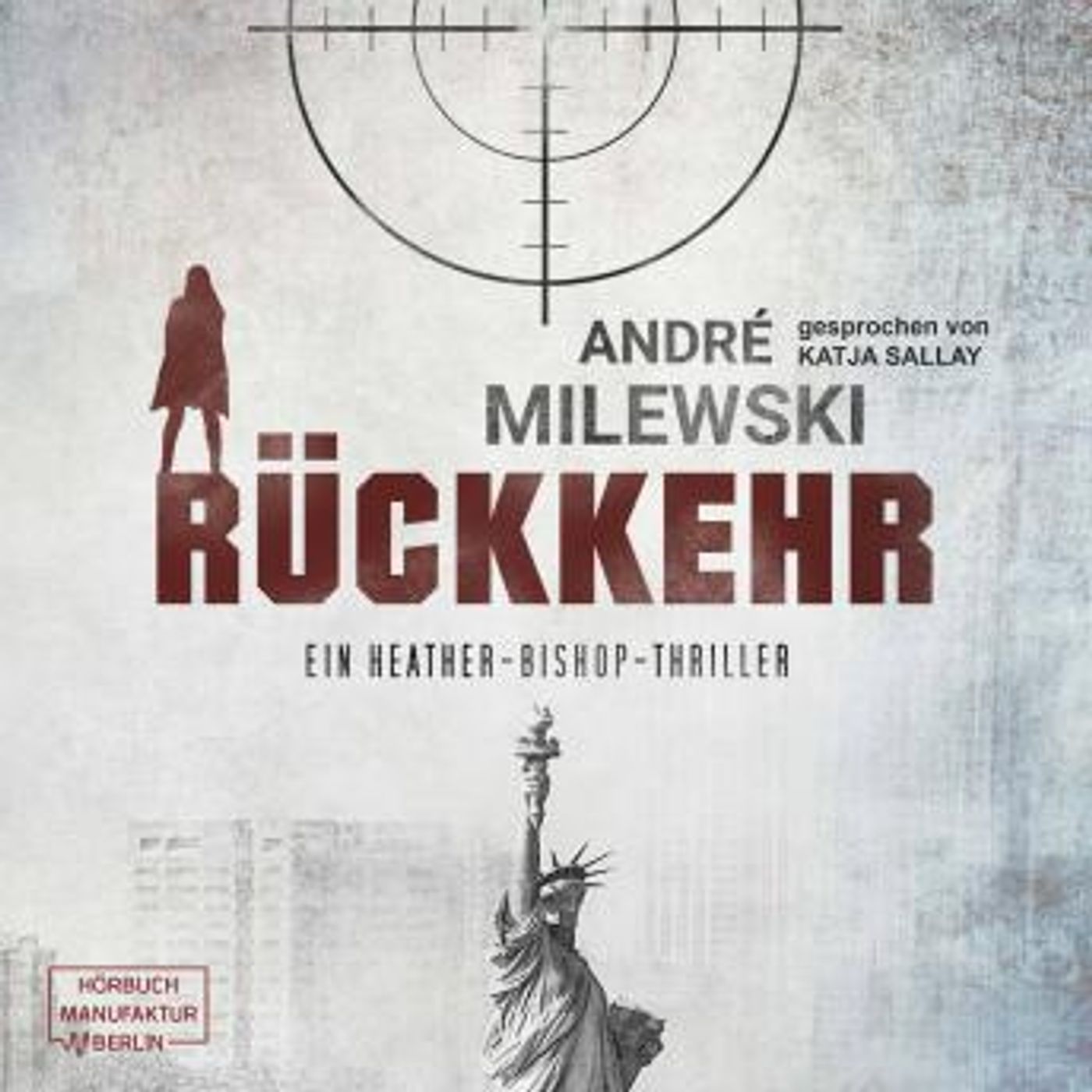 [German] - Rückkehr - Heather Bishop, Band 2 (ungekürzt) by André Milewski episode artwork