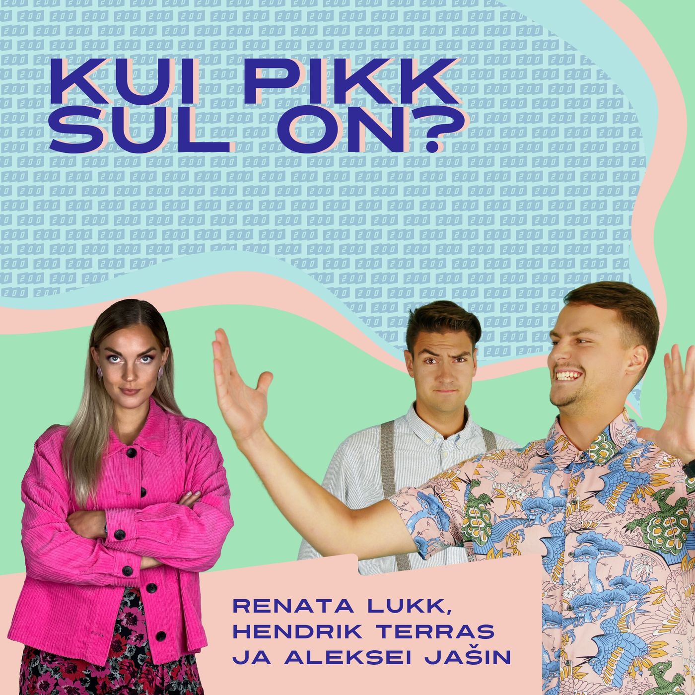 Kui pikk sul on?