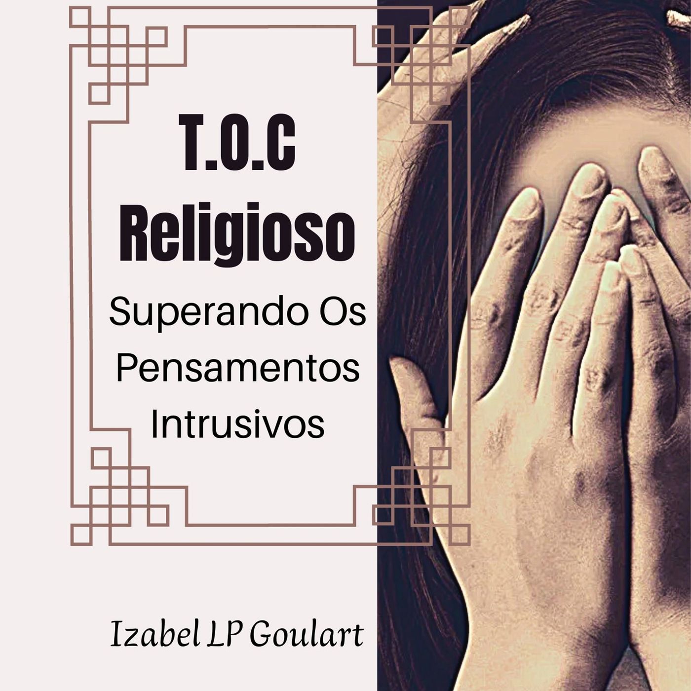TOC Religioso - Pensamentos Intrusivos