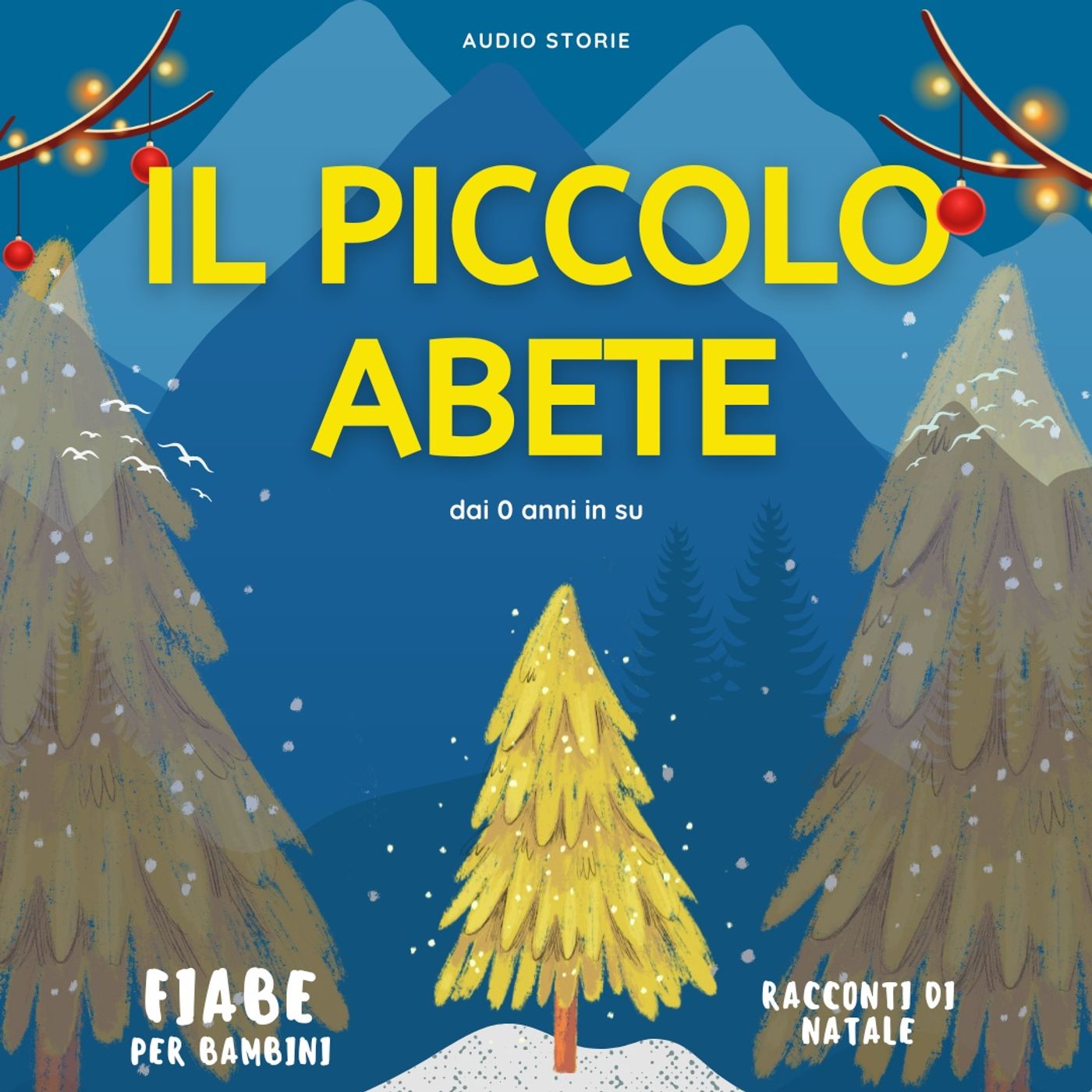 Il piccolo abete - Racconti di Natale