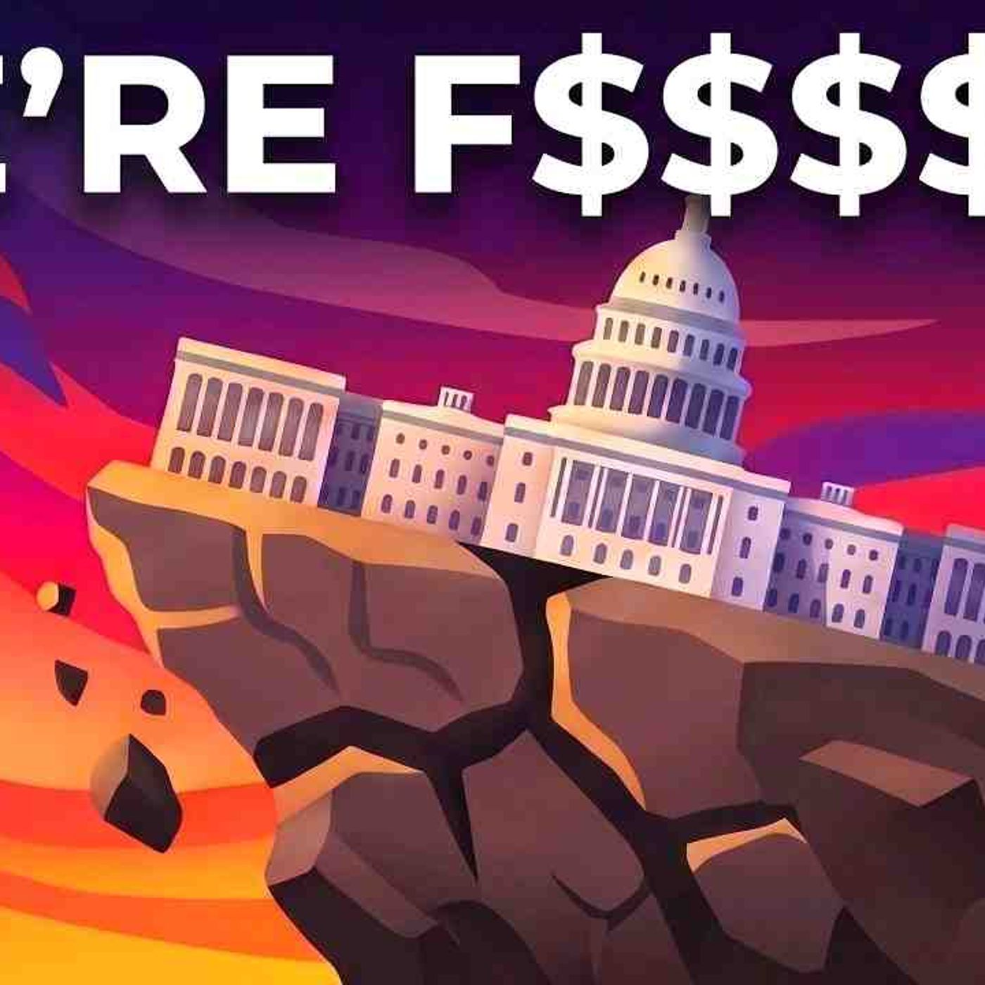 The Beginning of the US Debt Collapse is Here episode artwork