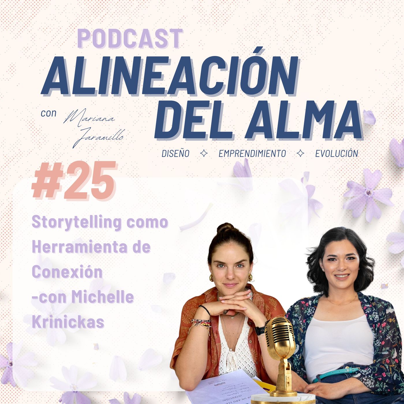 Storytelling como Herramienta de Conexión -con Michelle Krinickas | Ep. 25 episode artwork