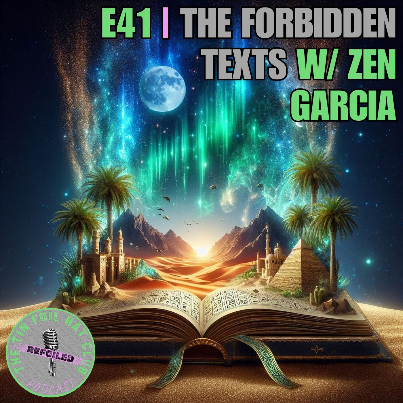 The Forbidden Texts w/ Zen Garcia [REFOILED]