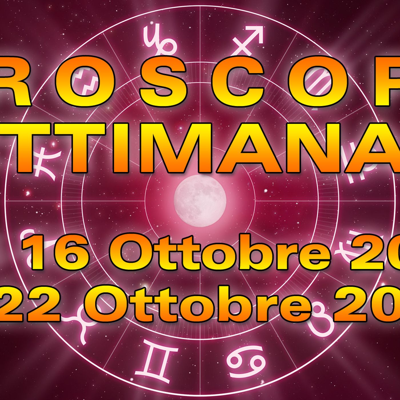 Oroscopo della Settimana dal 16 al 22 Ottobre 2023! episode artwork