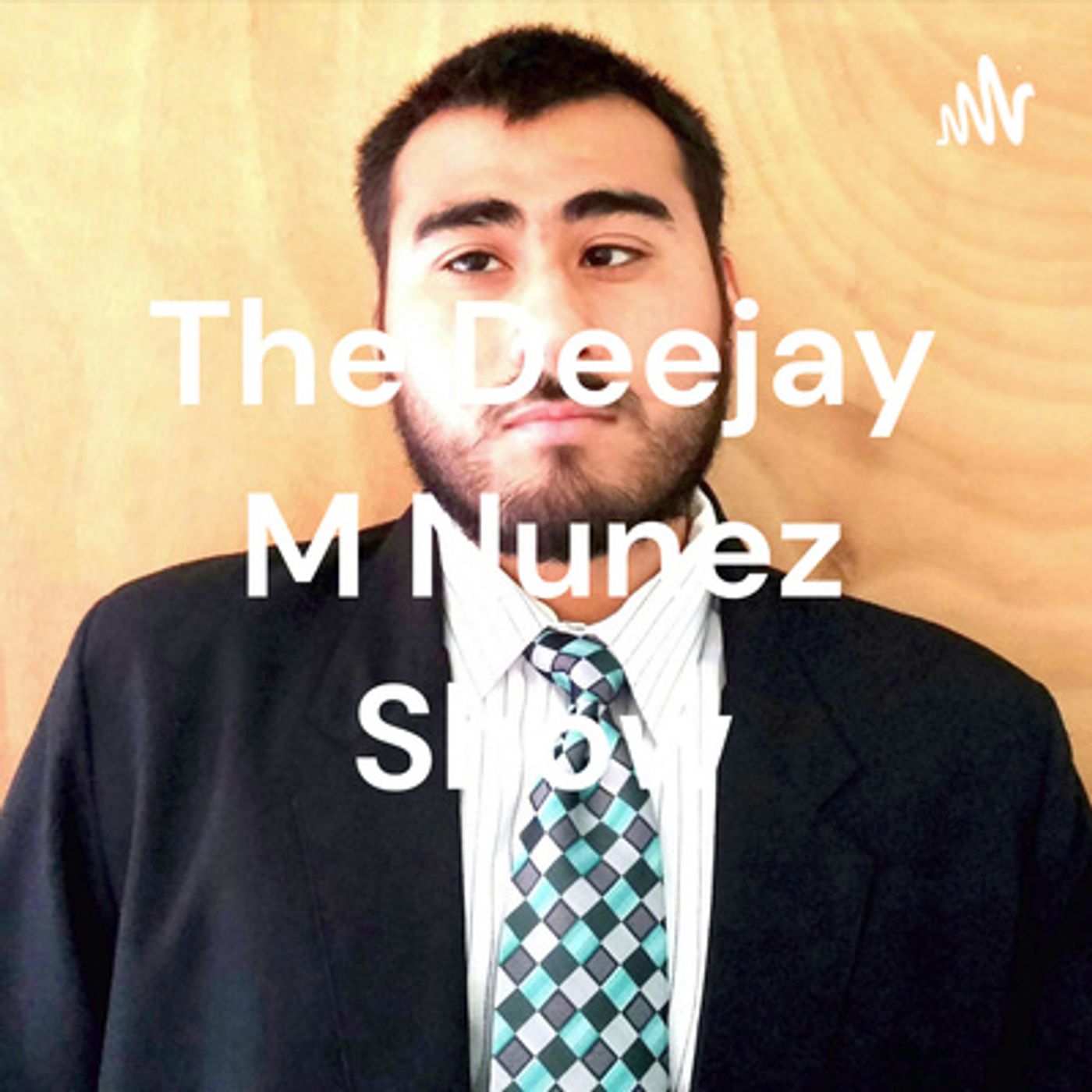 The Deejay M Nunez Show
