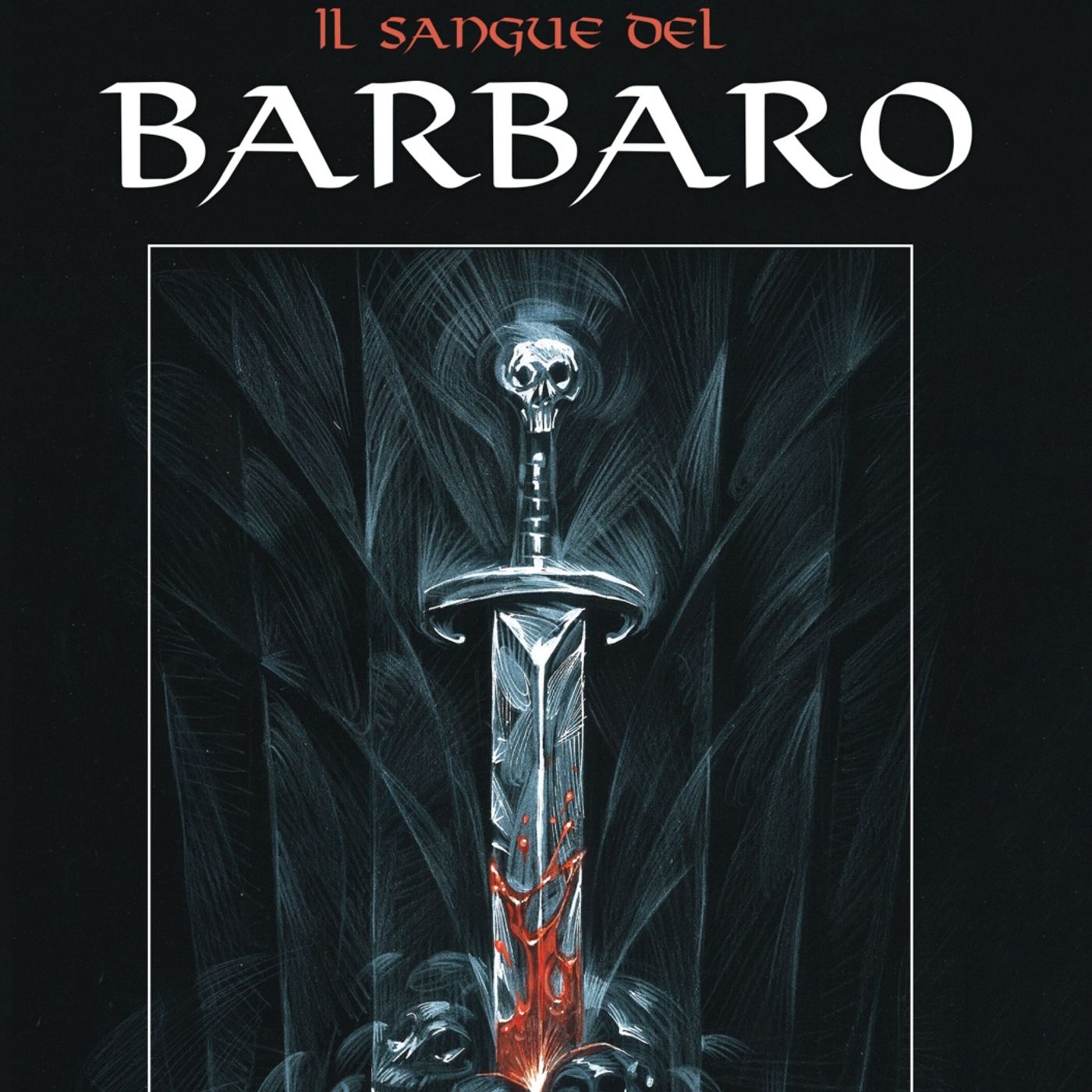 #136 - Il Sangue del barbaro (Recensione) episode artwork
