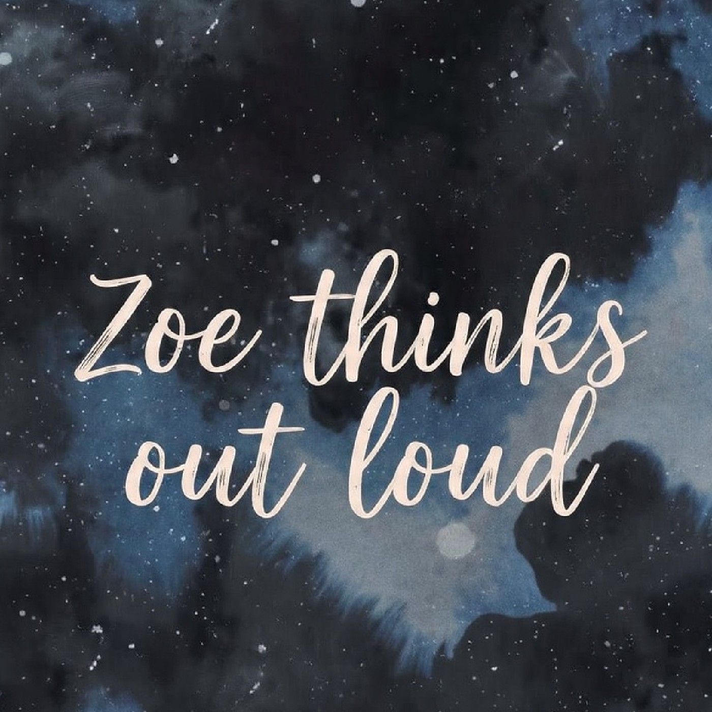 Zoe thinks out loud 🌚✌🏻.