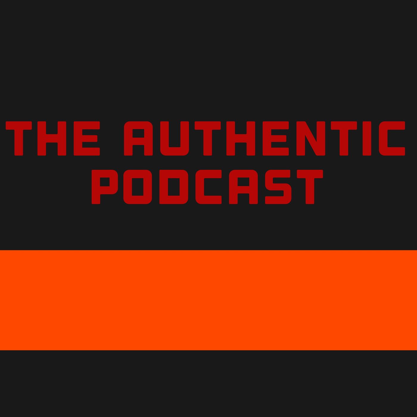 The Authentic Podcast