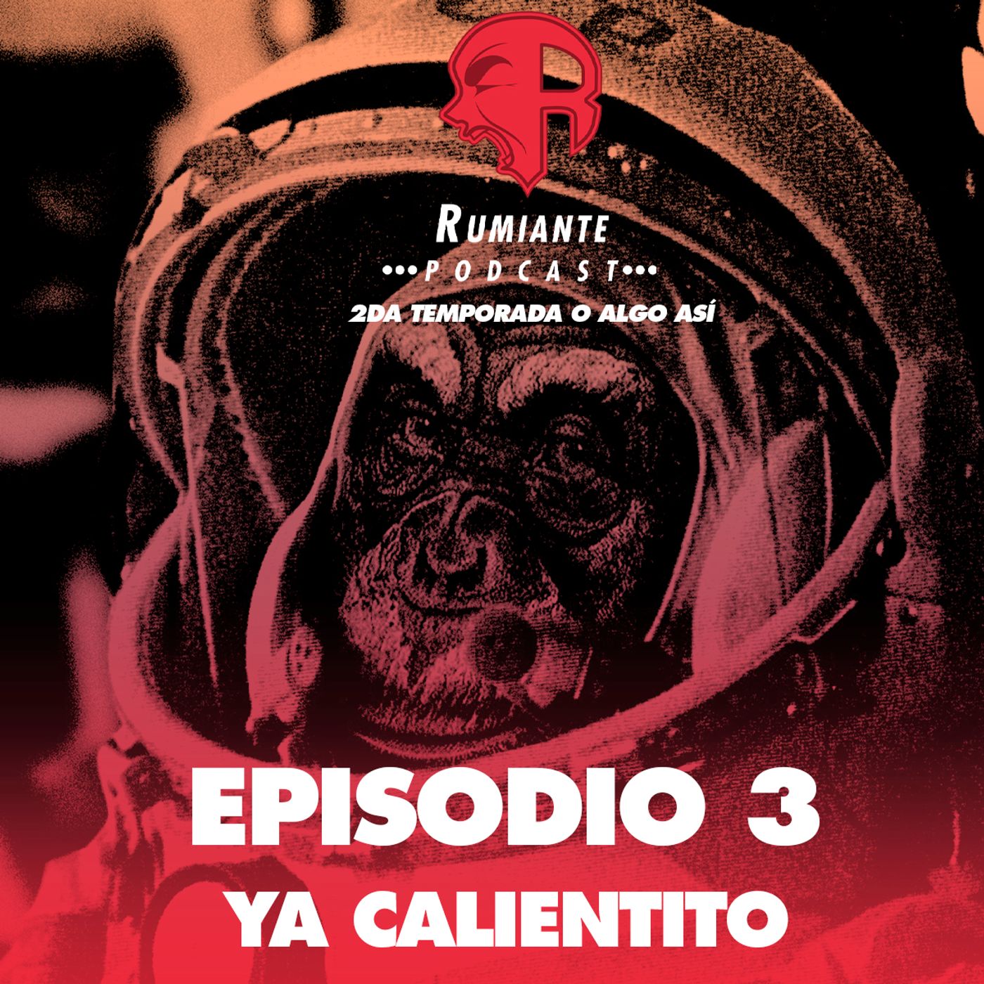 Rumiante Podcast