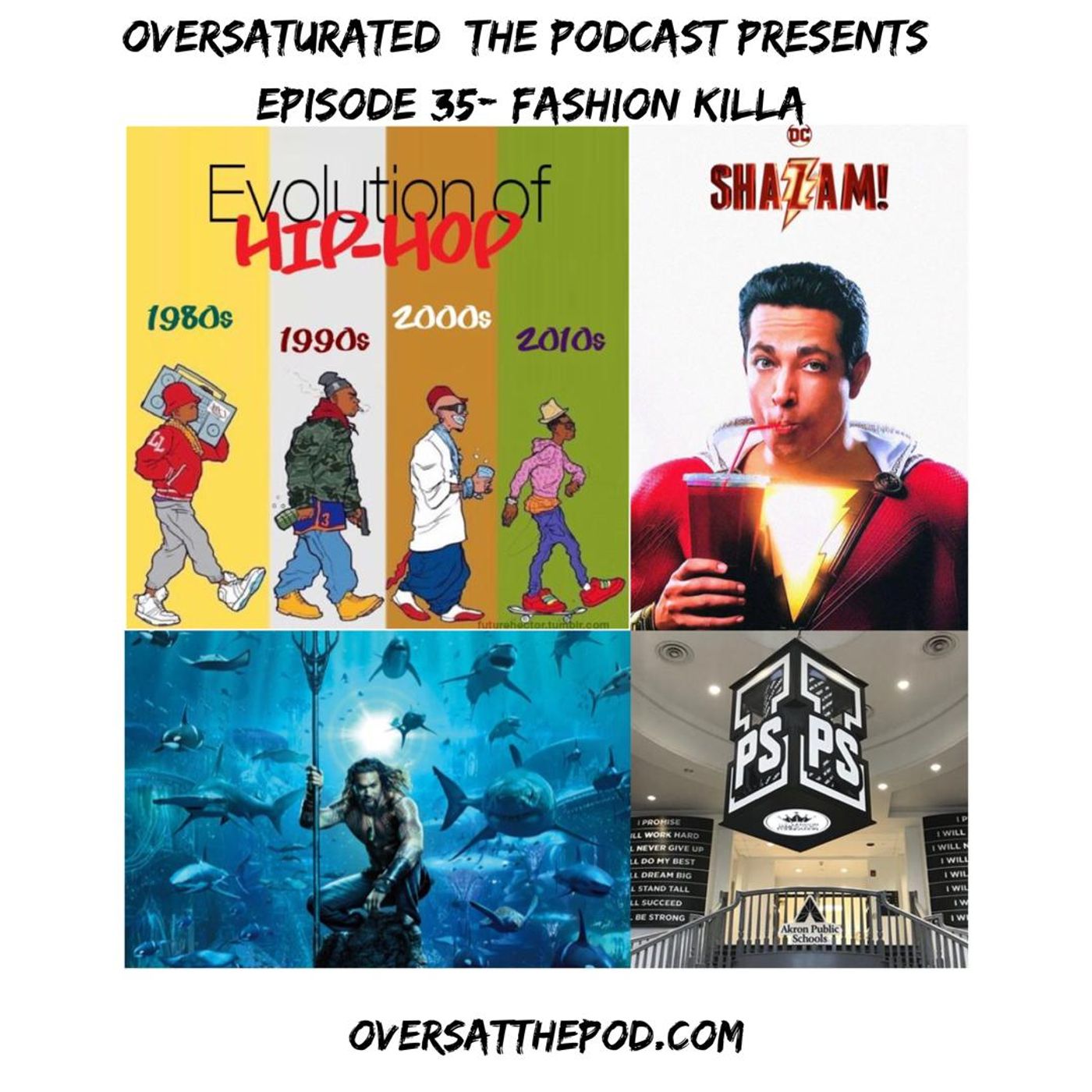 OverSaturated Podcast Episode 35 - Fashion Killa episode artwork