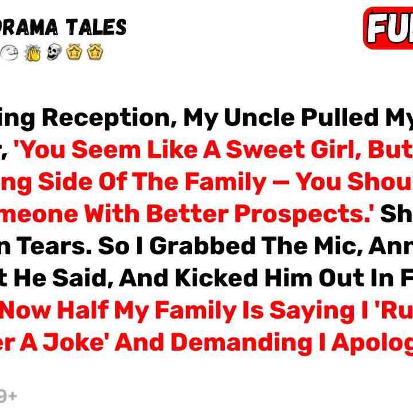At Our Wedding Reception_ My Uncle Pulled My Wife Aside And Told Her_ _You... - Best Reddit Stories episode artwork