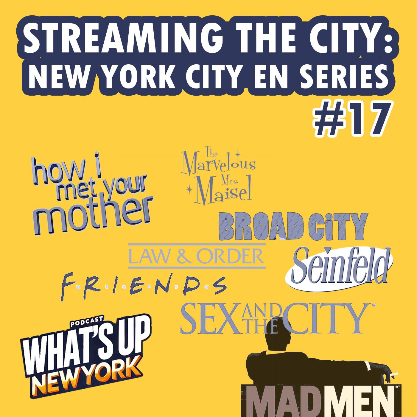 17. Streaming in the city. New York en serie | T02E05 17. Streaming in the city. New York en serie | T02E05