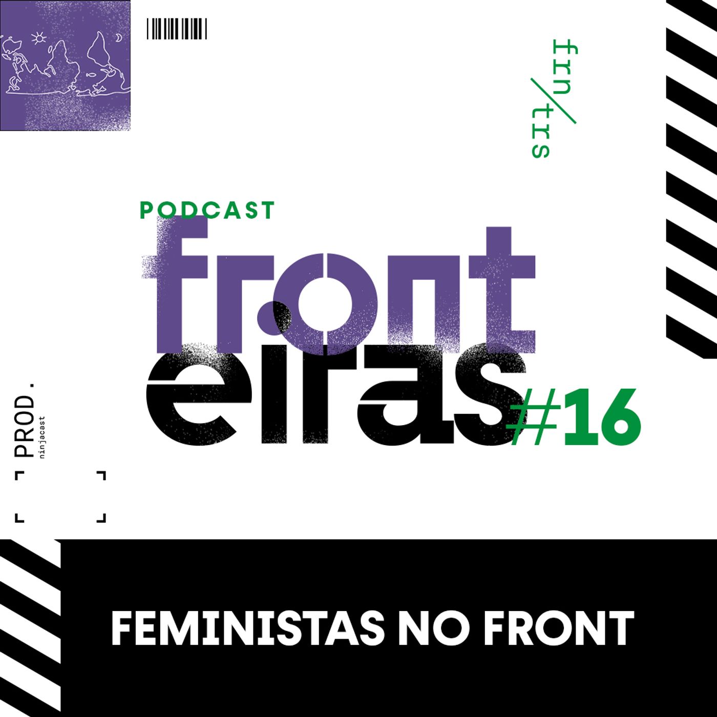 #16 - Feministas no FRONT