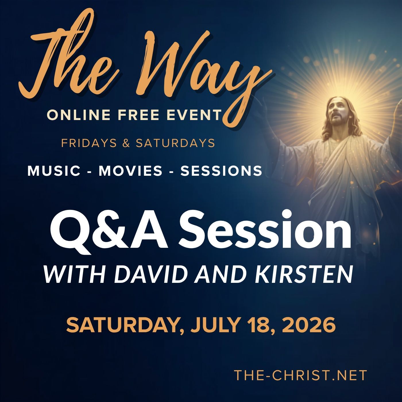 The Way - Online Weekend Retreat "The Gift of Timelessness," Saturday Evening Q&A Session with David and Kirsten