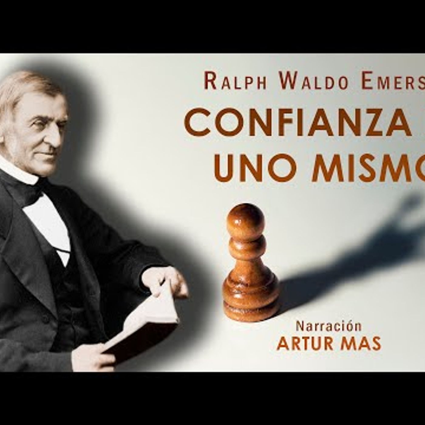 Ralph Waldo Emerson - Confianza en uno Mismo (Audiolibro Completo en Español) [Voz Real Humana] episode artwork