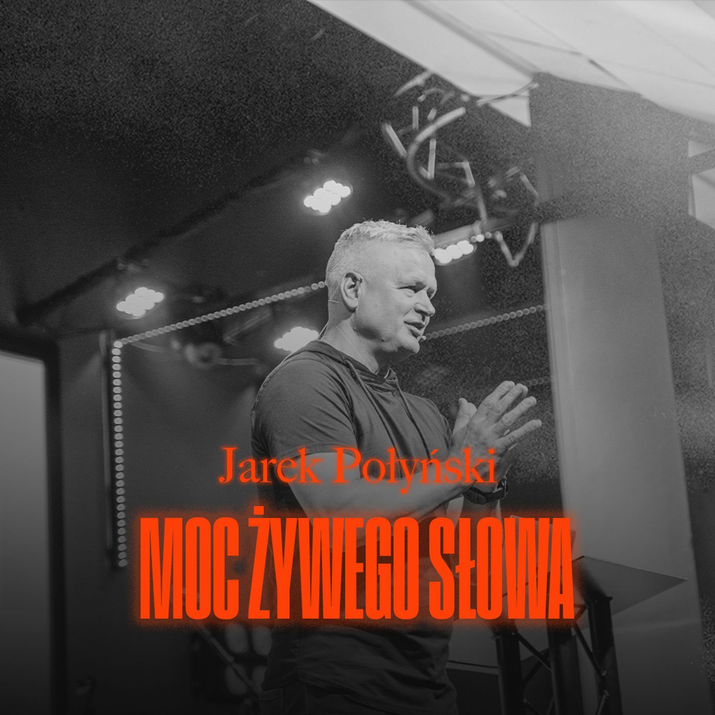 Moc Żywego Słowa | Jarek Połyński episode artwork