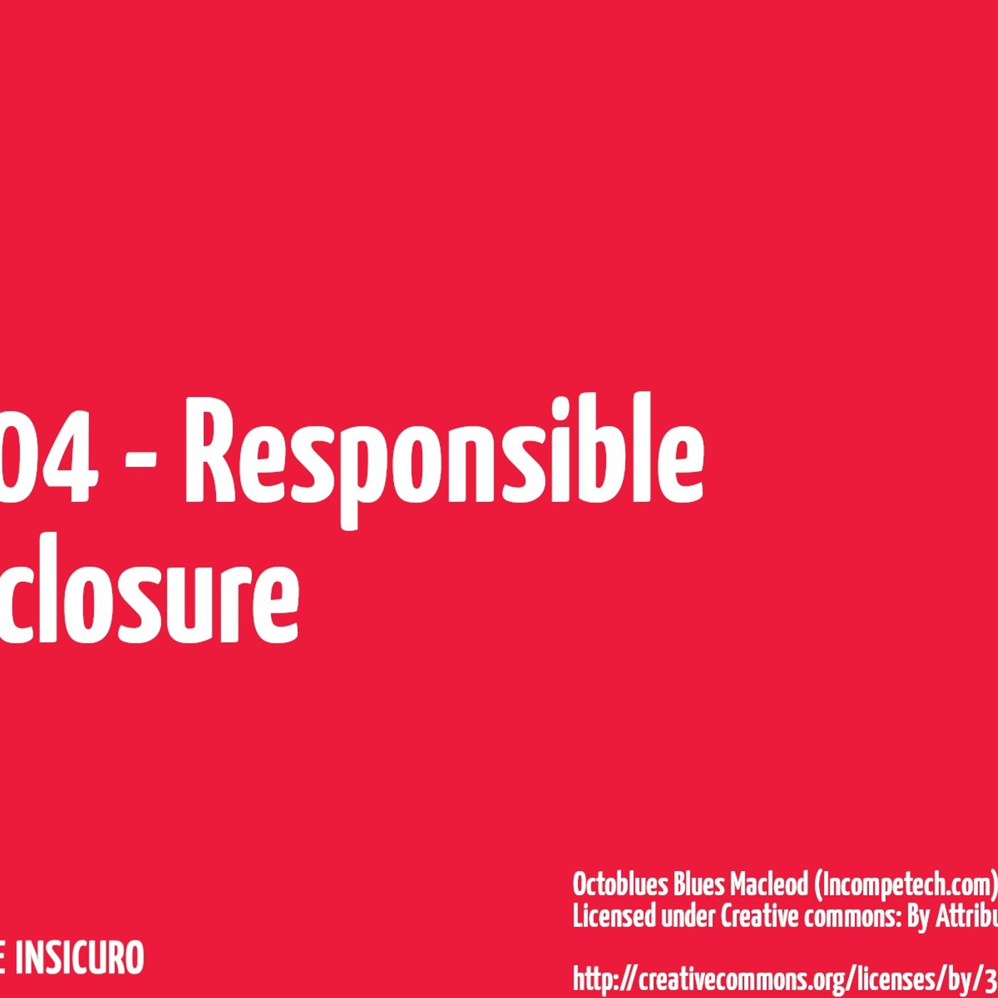 Responsible disclosure