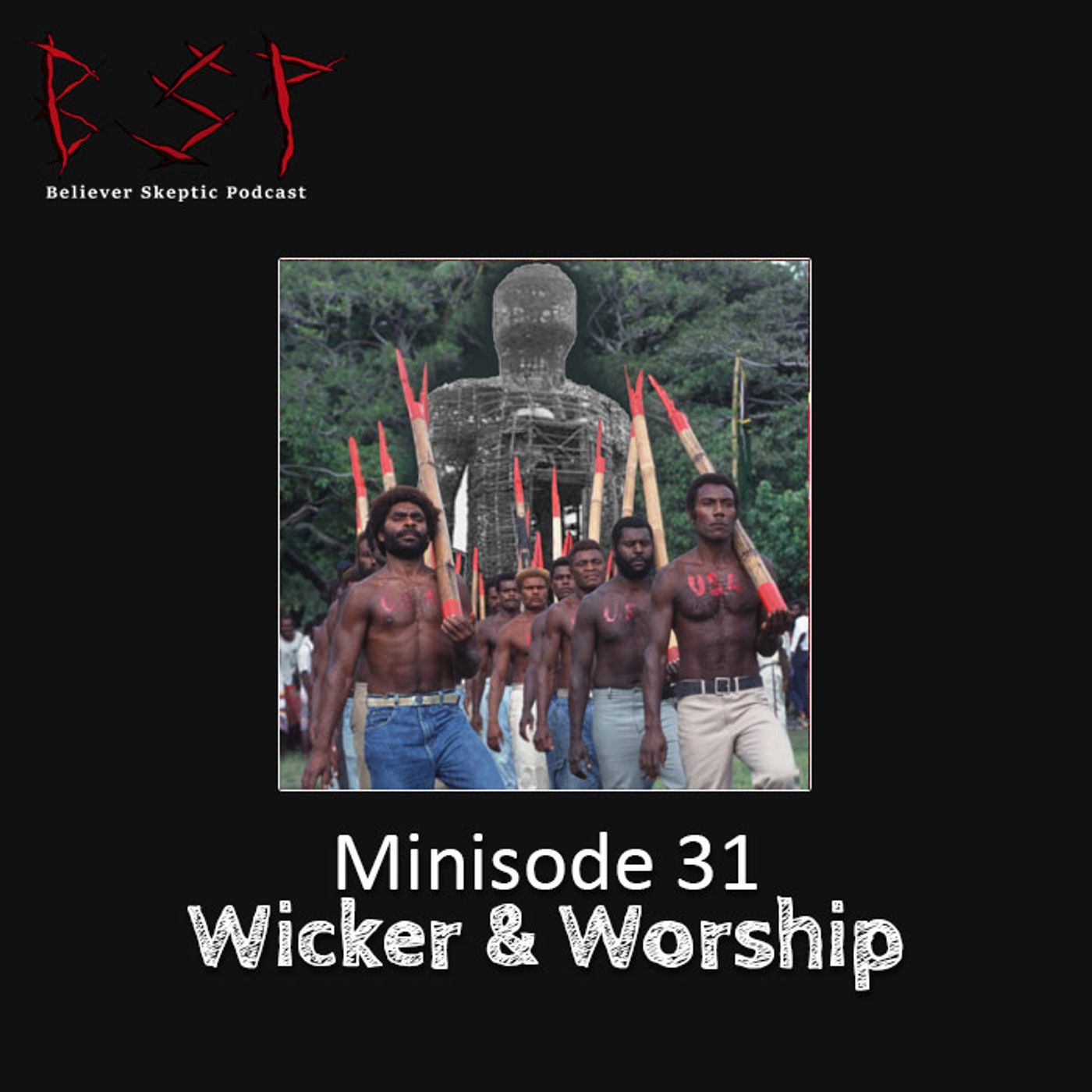 Minisode 31 – Wicker & Worship - podcast episode cover