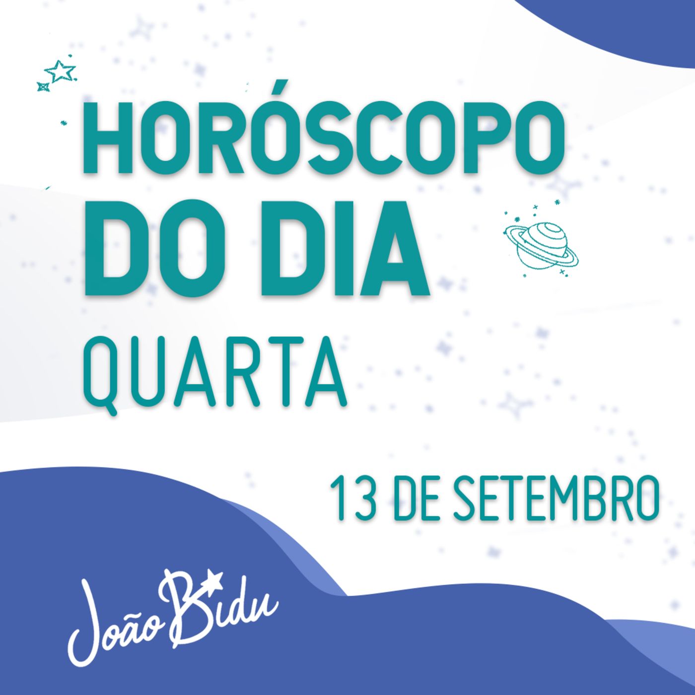 Horóscopo do Dia 13 de Setembro de 2023 - Quarta | POR JOÃO BIDU episode artwork