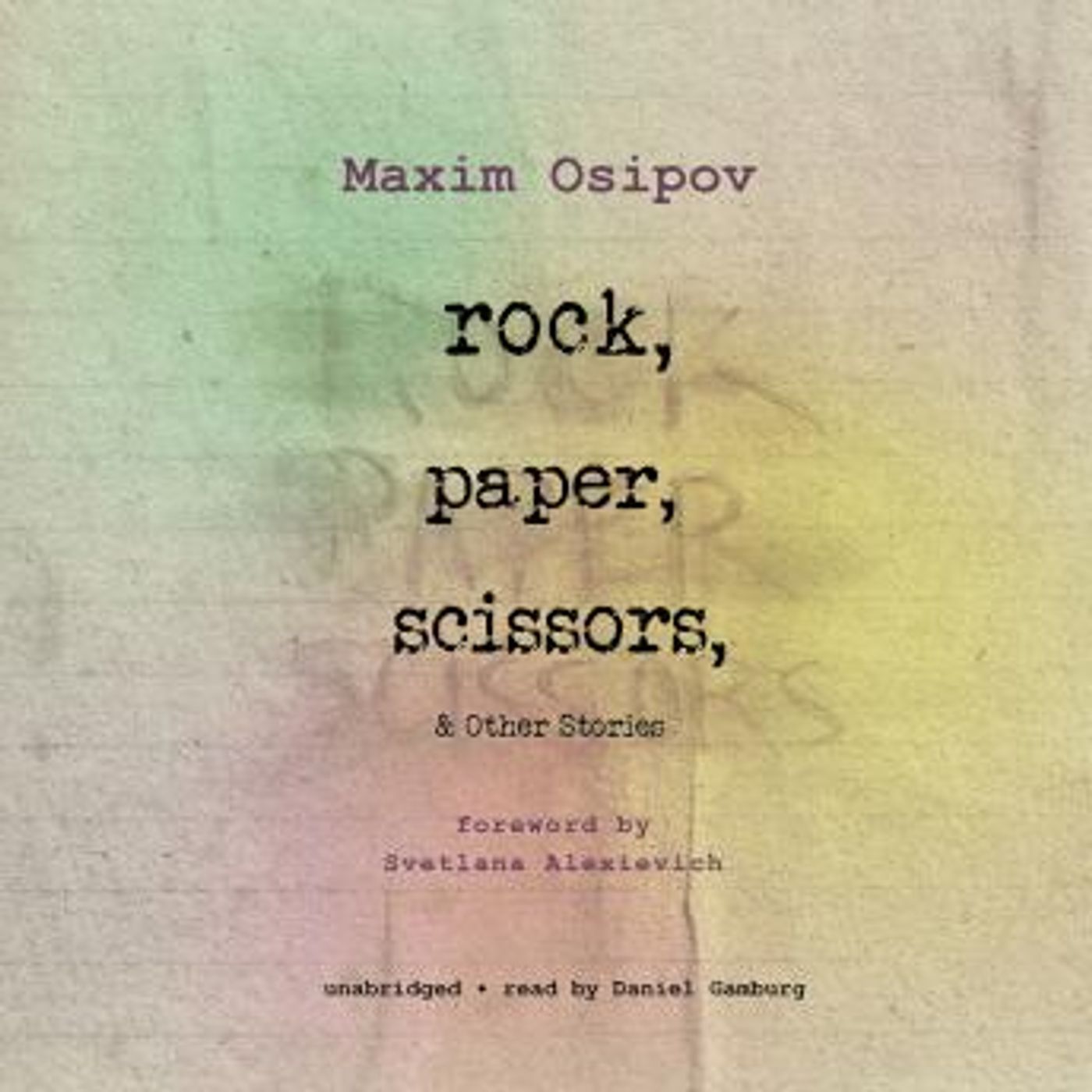 Rock, Paper, Scissors, and Other Stories by Maxim Osipov episode artwork
