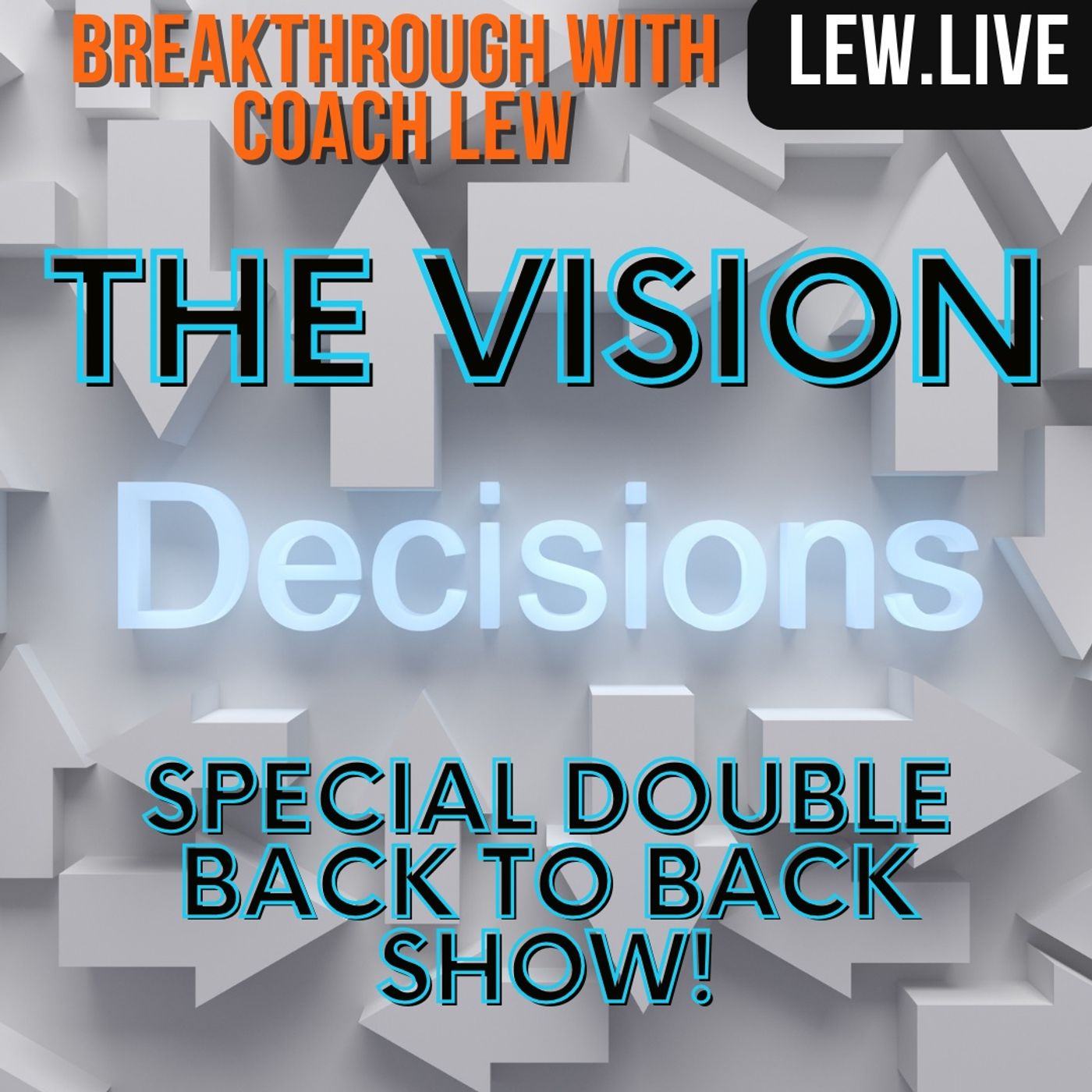 Vision Then Decision episode artwork