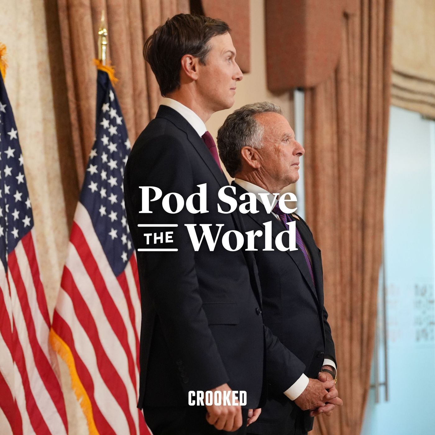 All the President’s (Corrupt) Men — Pod Save the World cover