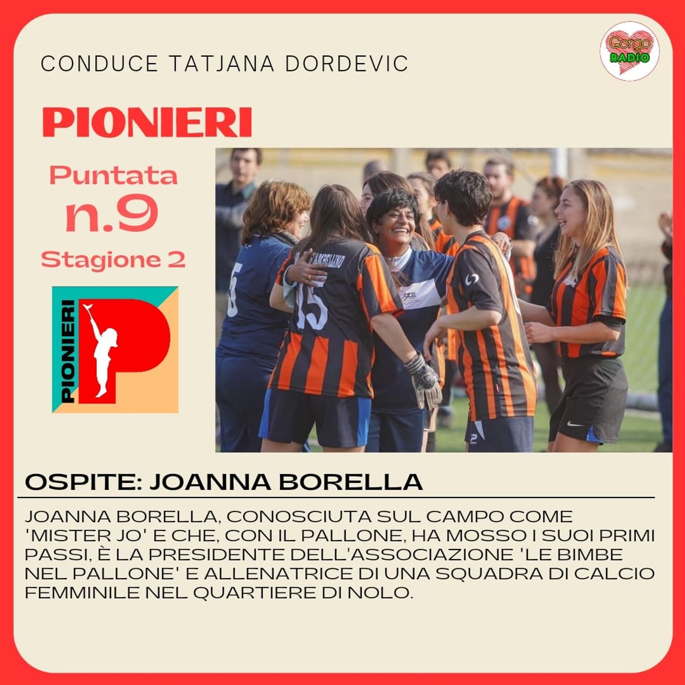 Intervista a Joanna Borella, presidente dell'Associazione "Le Bimbe nel Pallone" episode artwork