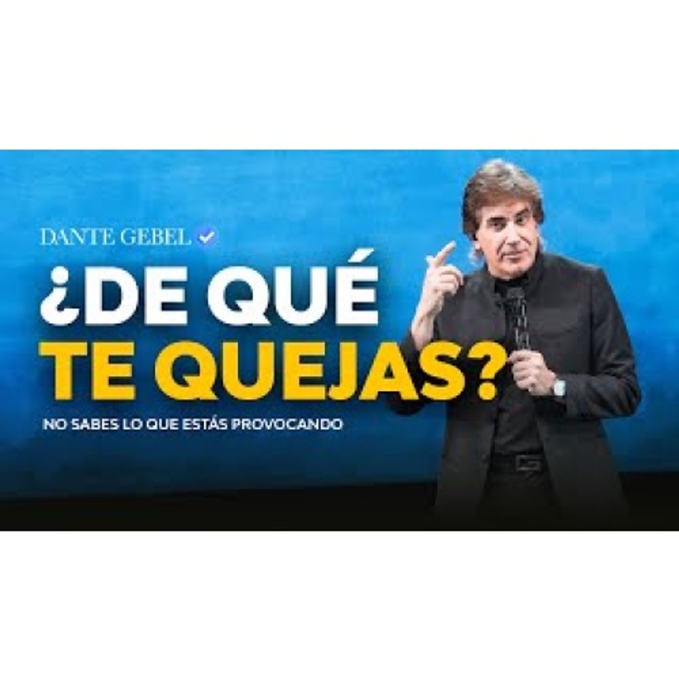 Tu mayor enemigo no es el problema, es tu queja - Predicas de Dante Gebel