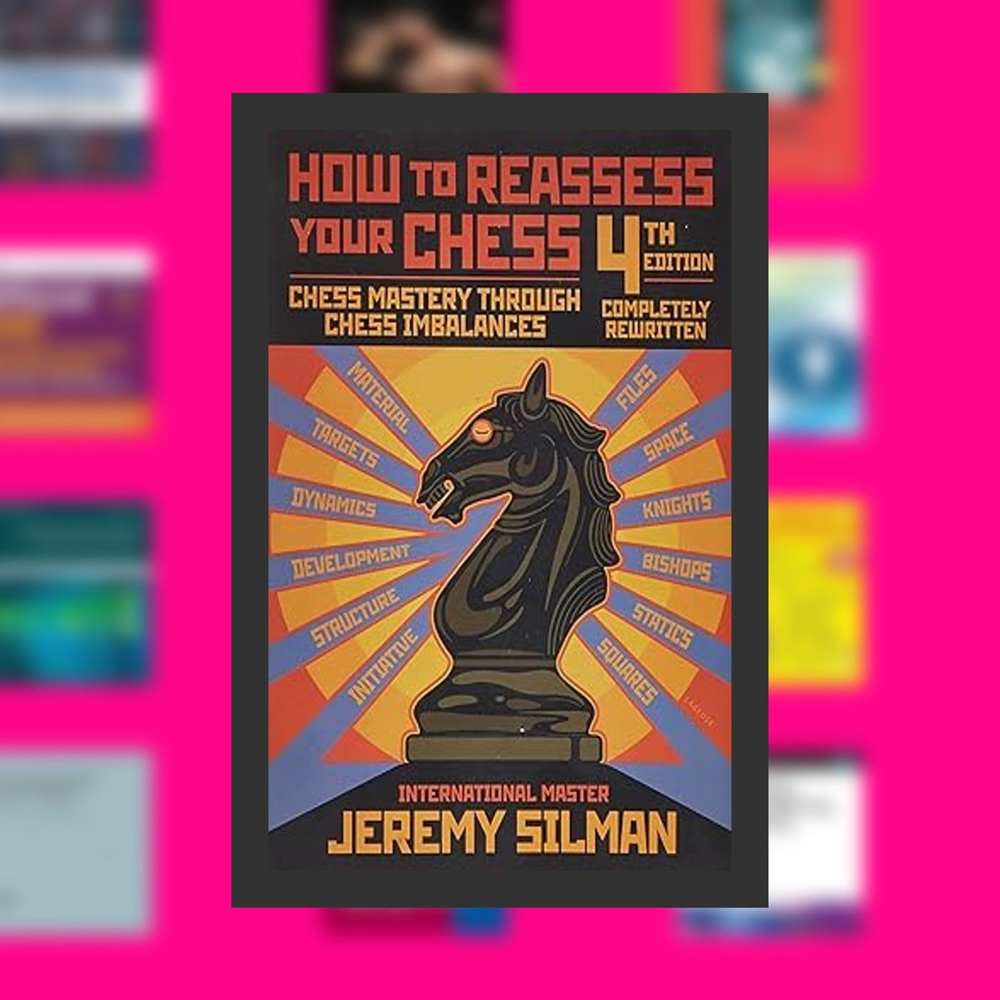 [Pdf/ePub] How to Reassess Your Chess: Chess Mastery Through Chess Imbalances By  Jeremy Silman (Author)  Full Episode episode artwork