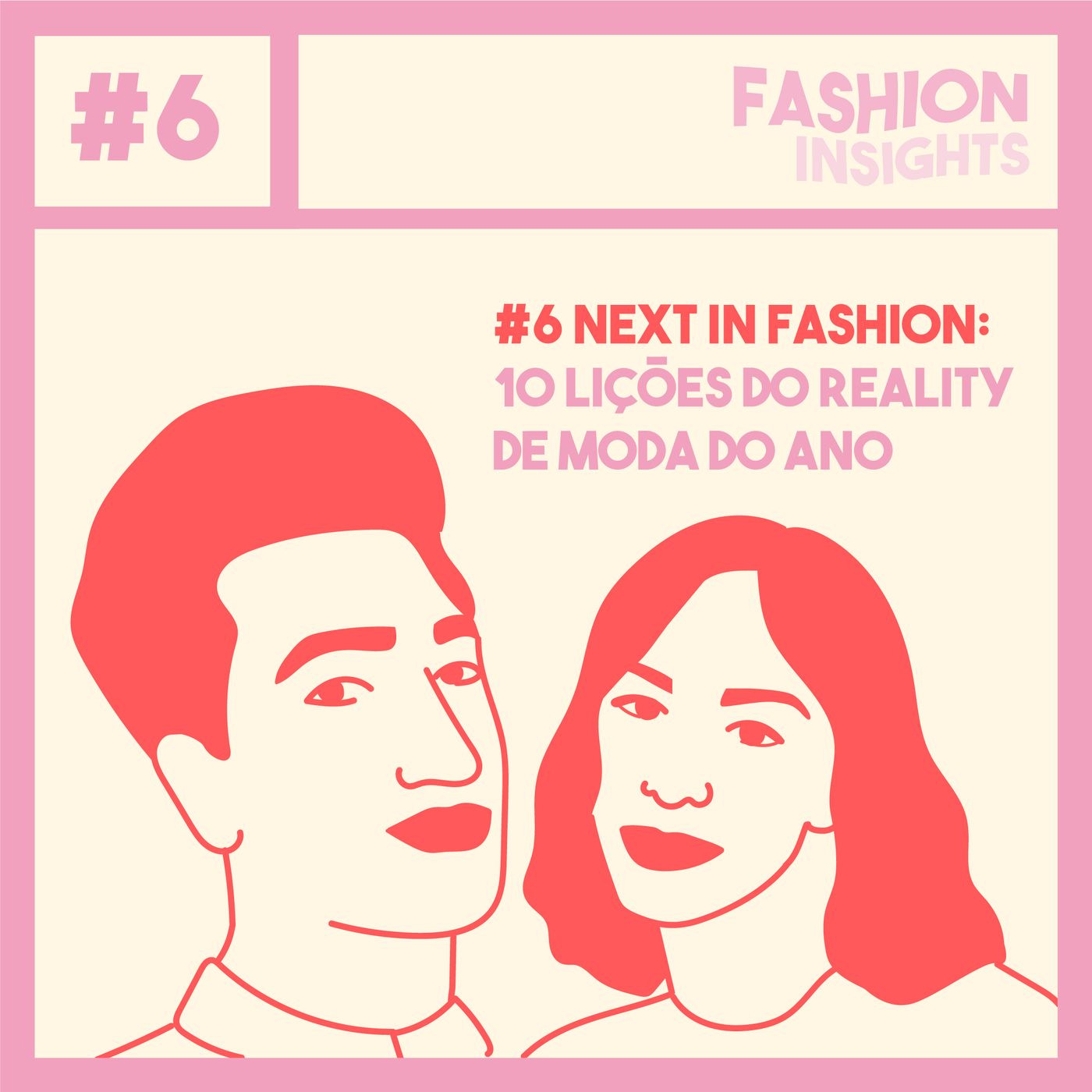 #6 Next in Fashion: 10 lições do reality de moda do ano episode artwork