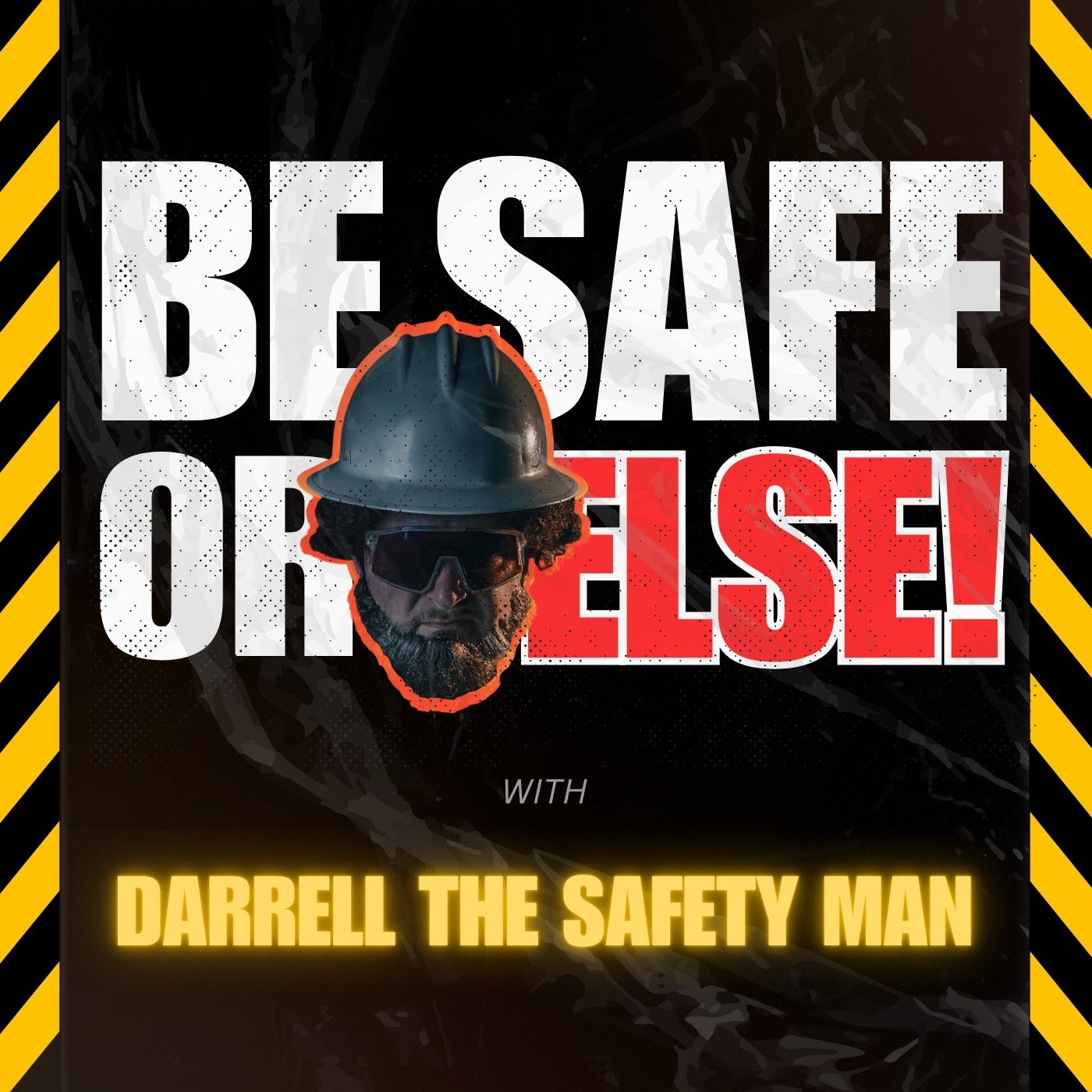 Be Safe or ELSE!