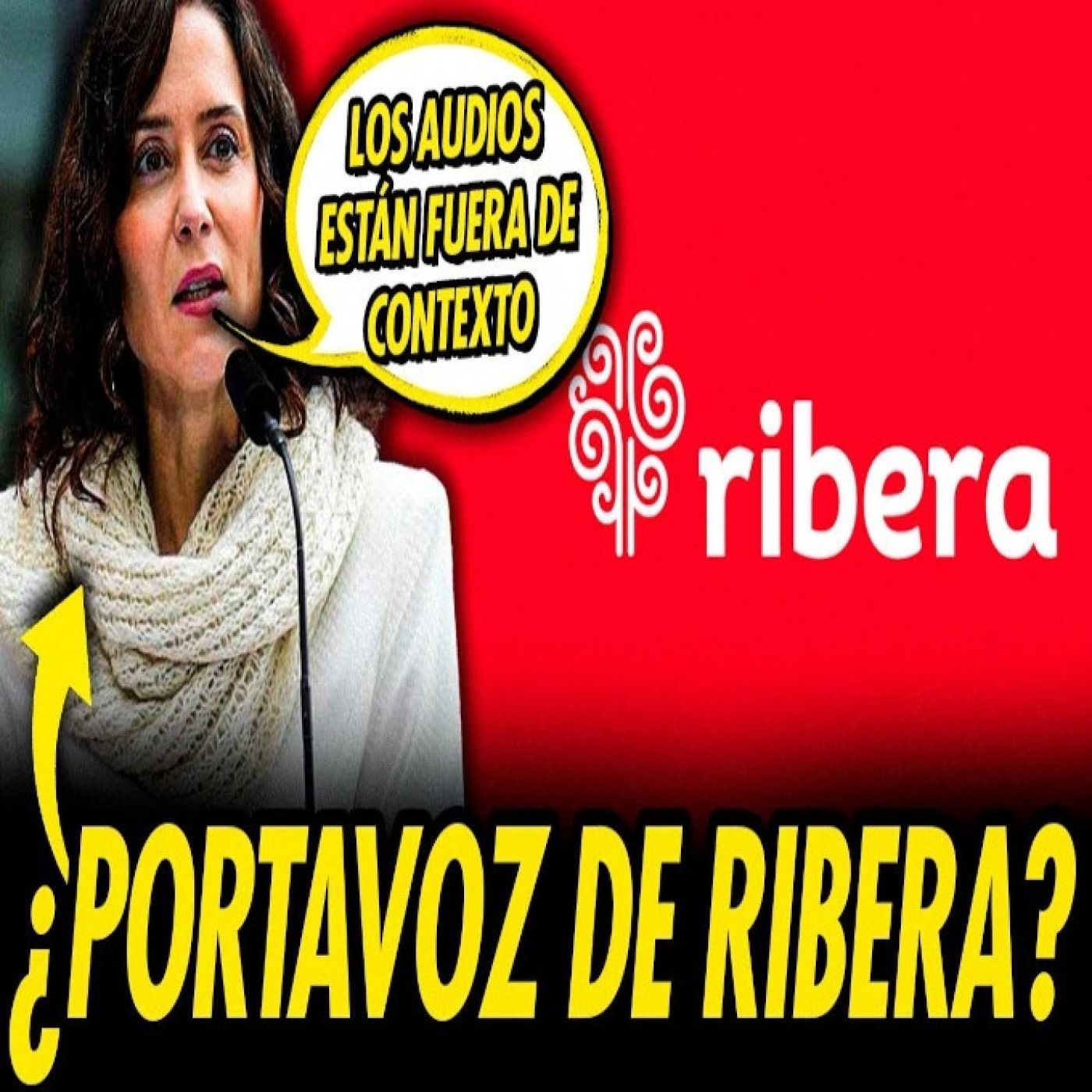 AYUSO HACE DE PORTAVOZ DE EL GRUPO RIBERA TRAS EL ESCÁNDALO SANITARIO episode artwork