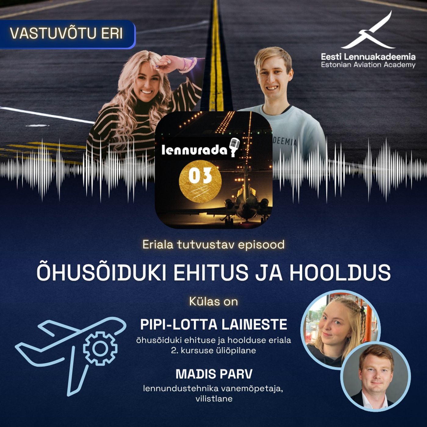 VASTUVÕTU ERI - Õhusõiduki ehitus ja hooldus