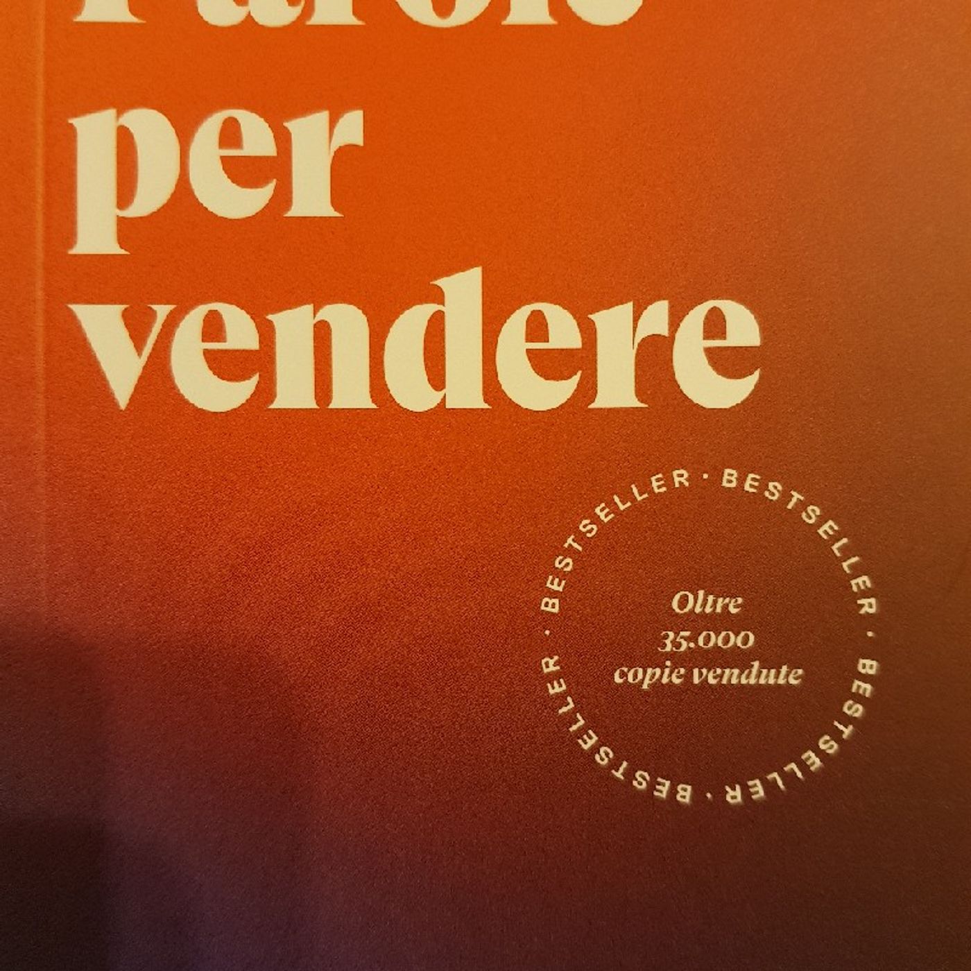 Paolo Borzacchiello: Parole Per Vendere