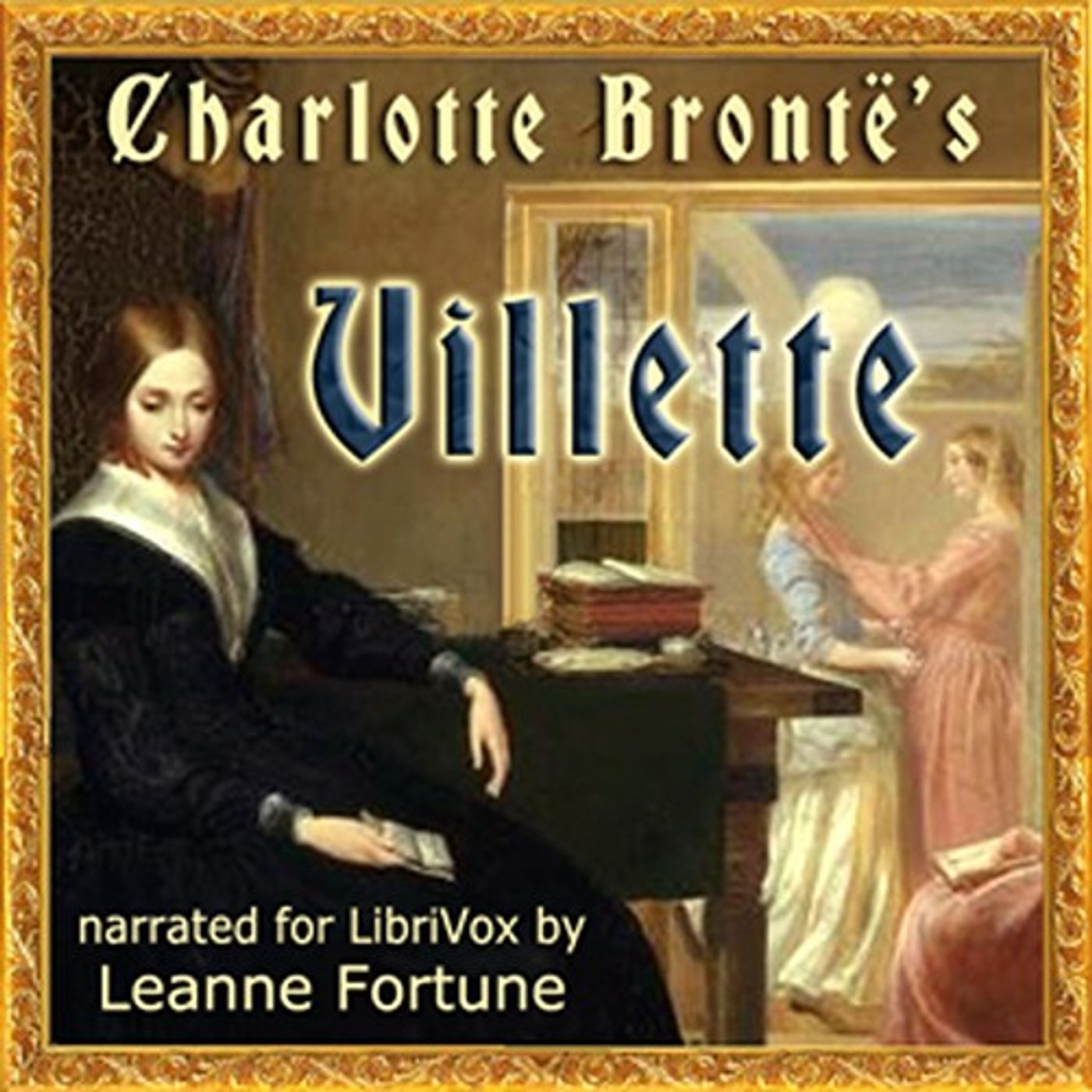 Villette by Charlotte Brontë.