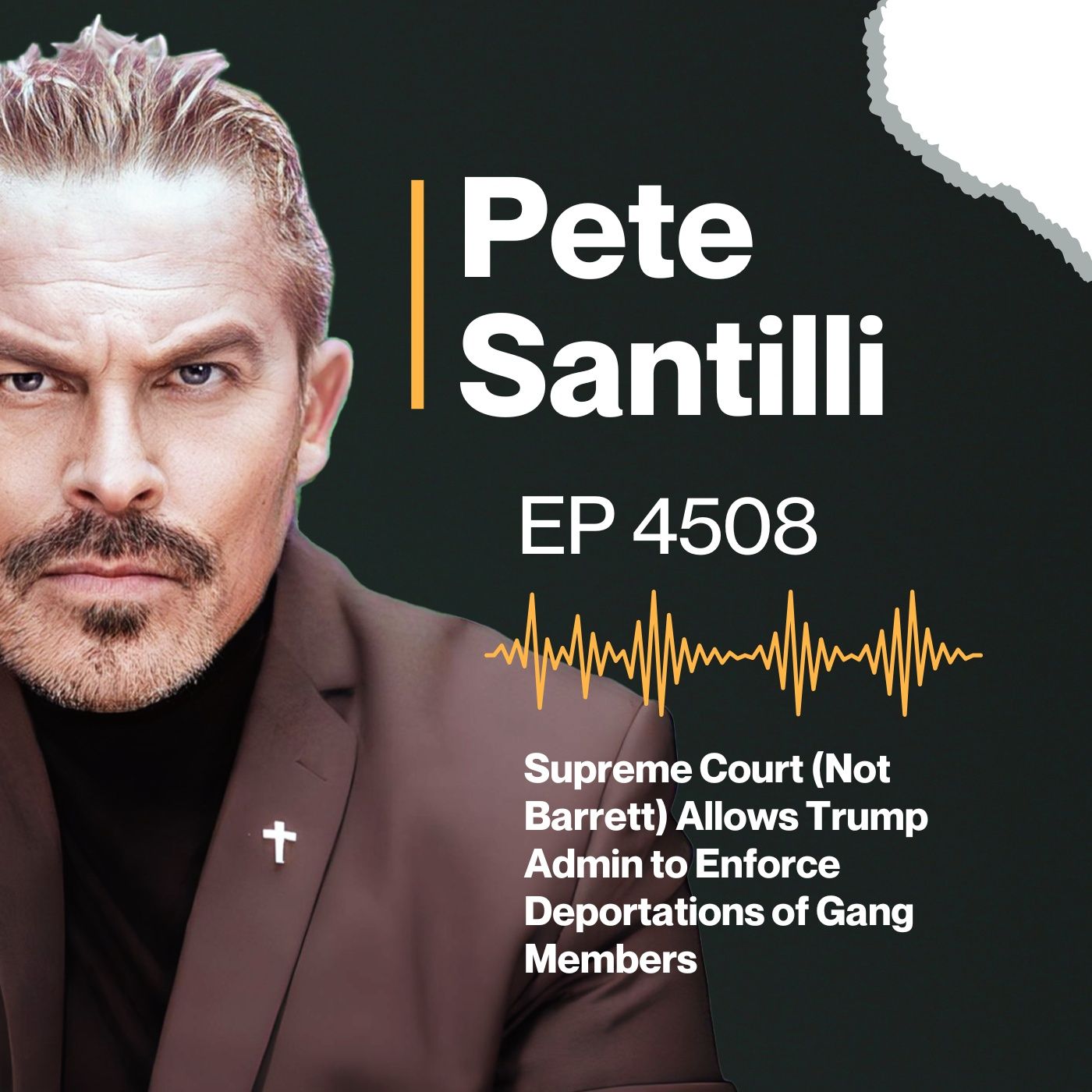 Supreme Court (Not Barrett) Allows Trump Admin to Enforce Deportations of Gang Members [EP 4506-8AM-HR 3] episode artwork