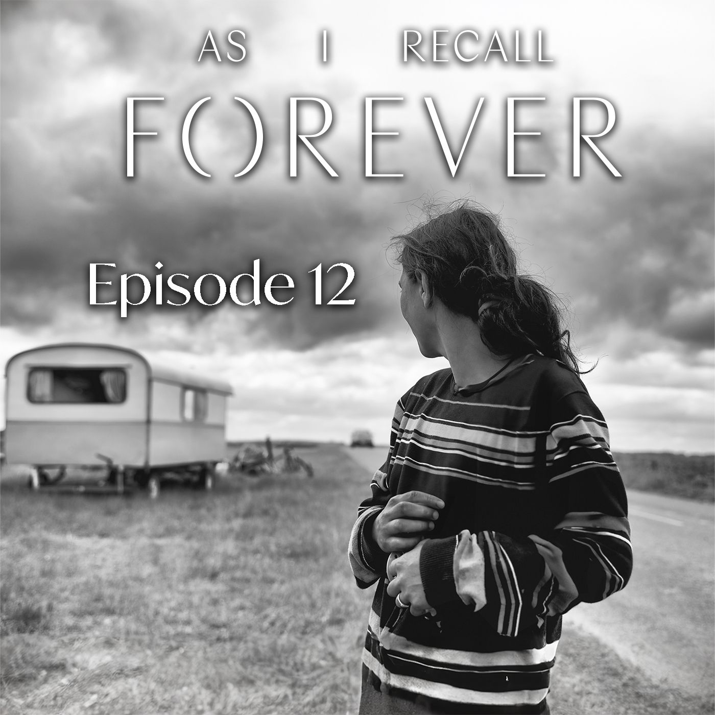 Episode 13- Sad songs, Storm clouds don’t last episode artwork
