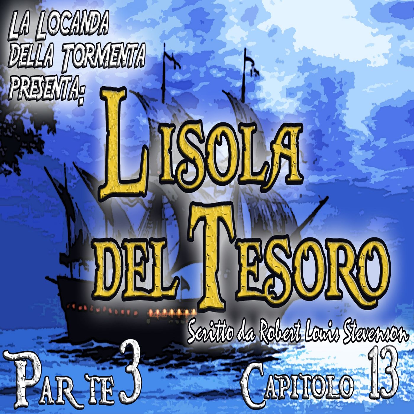 L'Isola del Tesoro - Capitolo 13