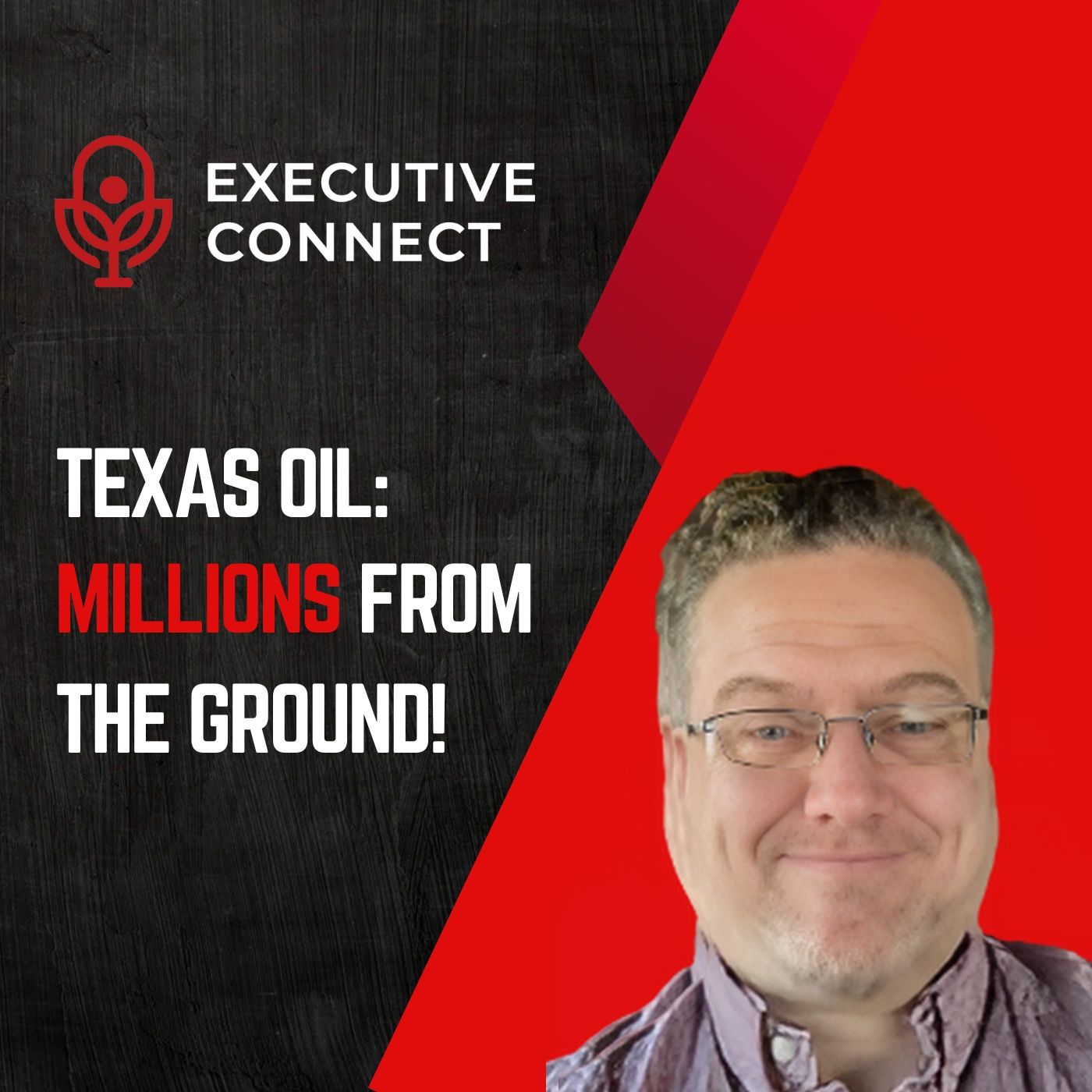 The Executive Connect Podcast