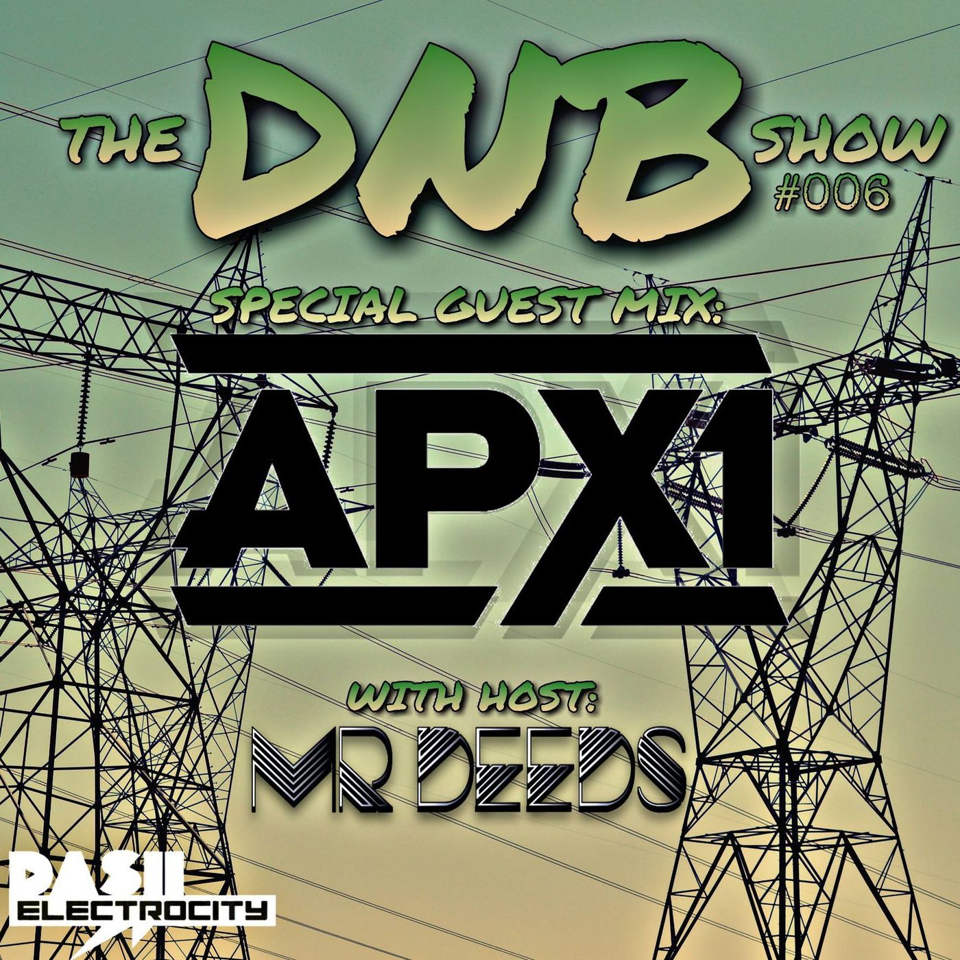 The DNB Show Episode 06 (guest mix DJ APX1)