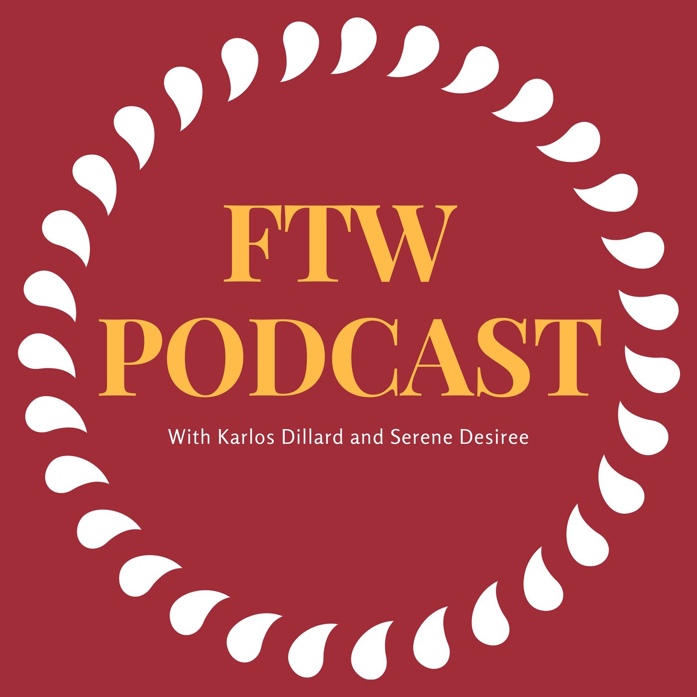 FTW Podcast