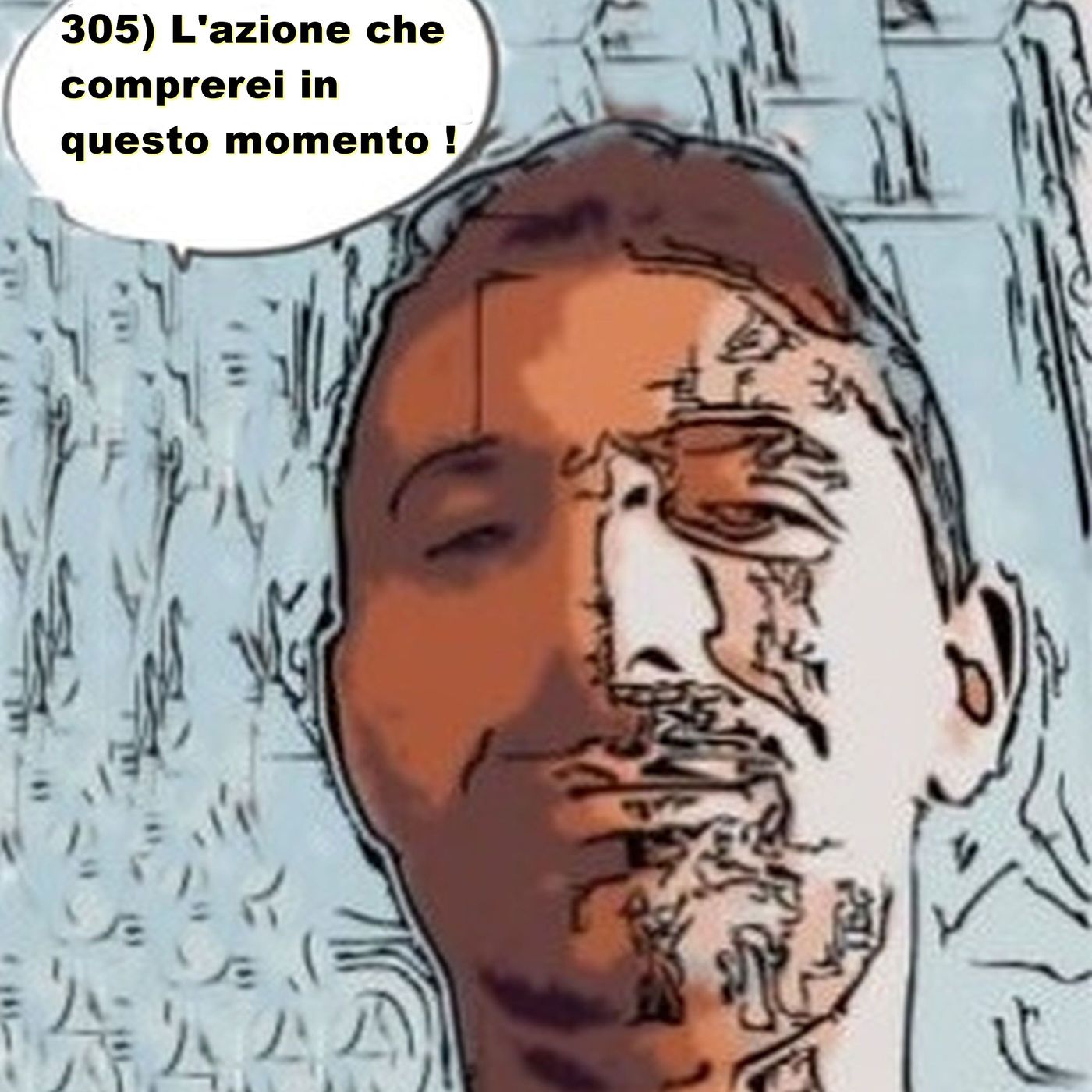305) L'azione che comprerei in questo momento ! episode artwork