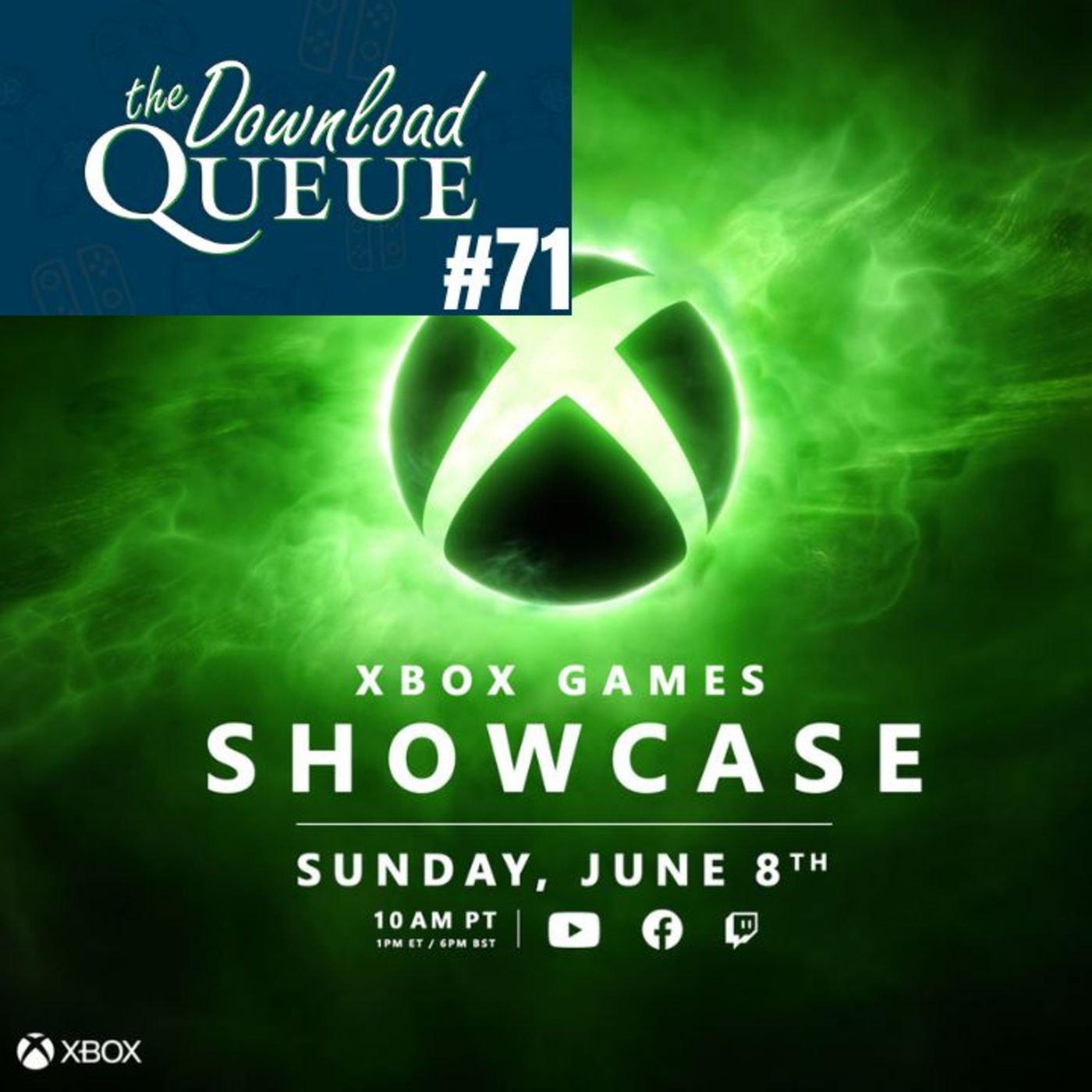 Download Queue! A podcast for gamers, by gamers.