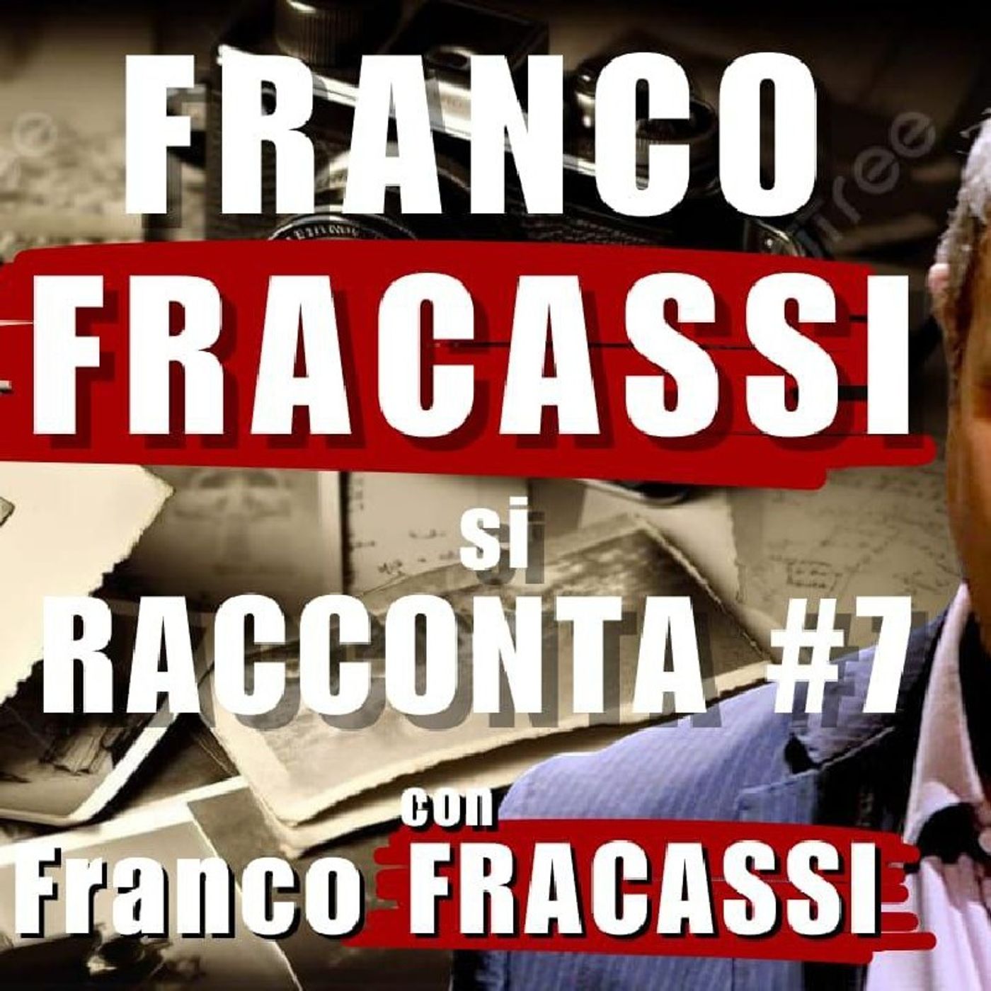 Franco FRACASSI si RACCONTA 7^ PARTE