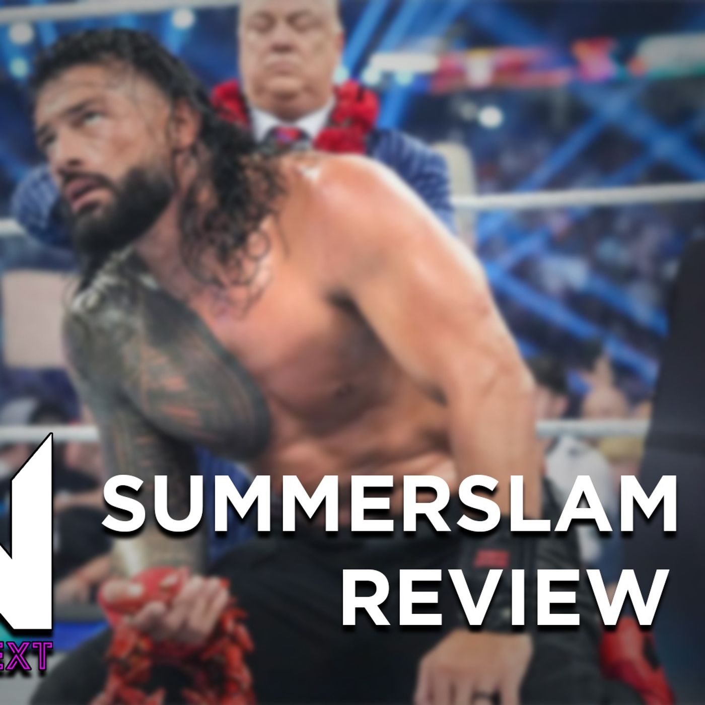 SummerSlam 2023 Review - What's Next #230 episode artwork