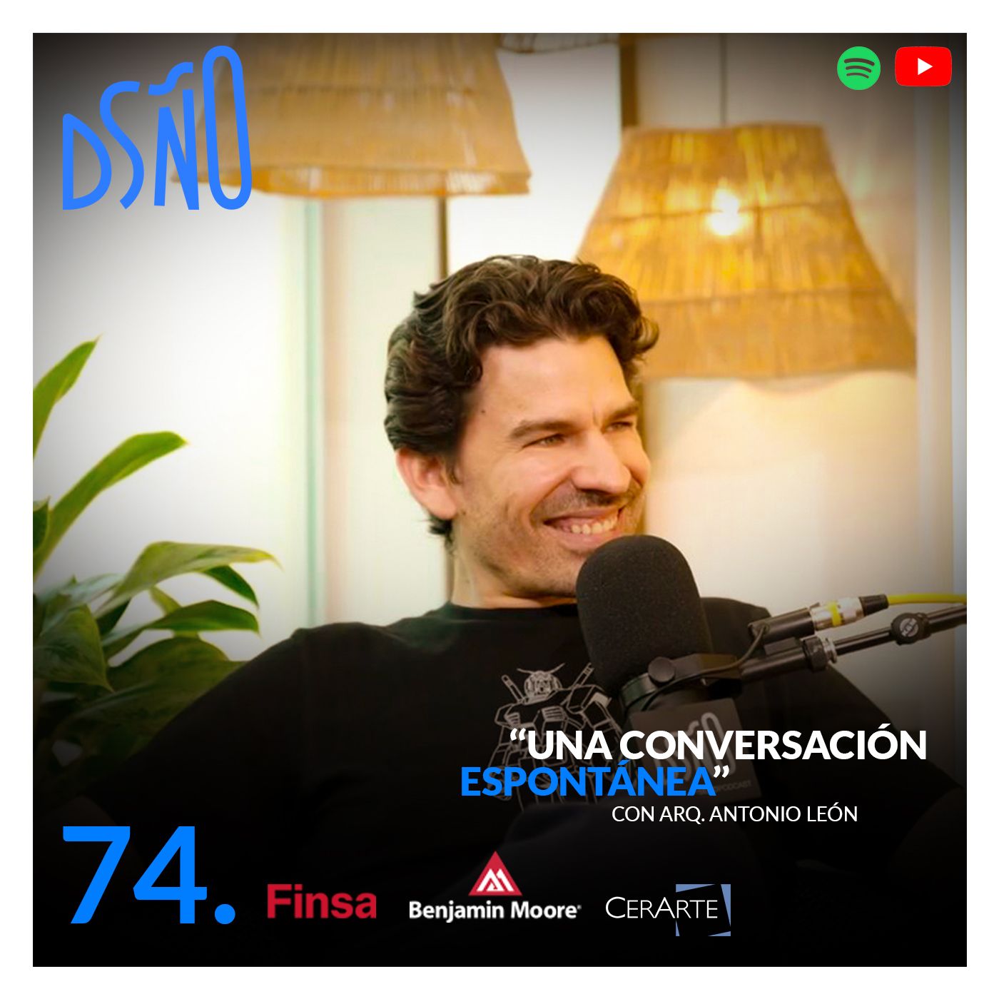 74. Una conversación Espontánea | Arq. Antonio León