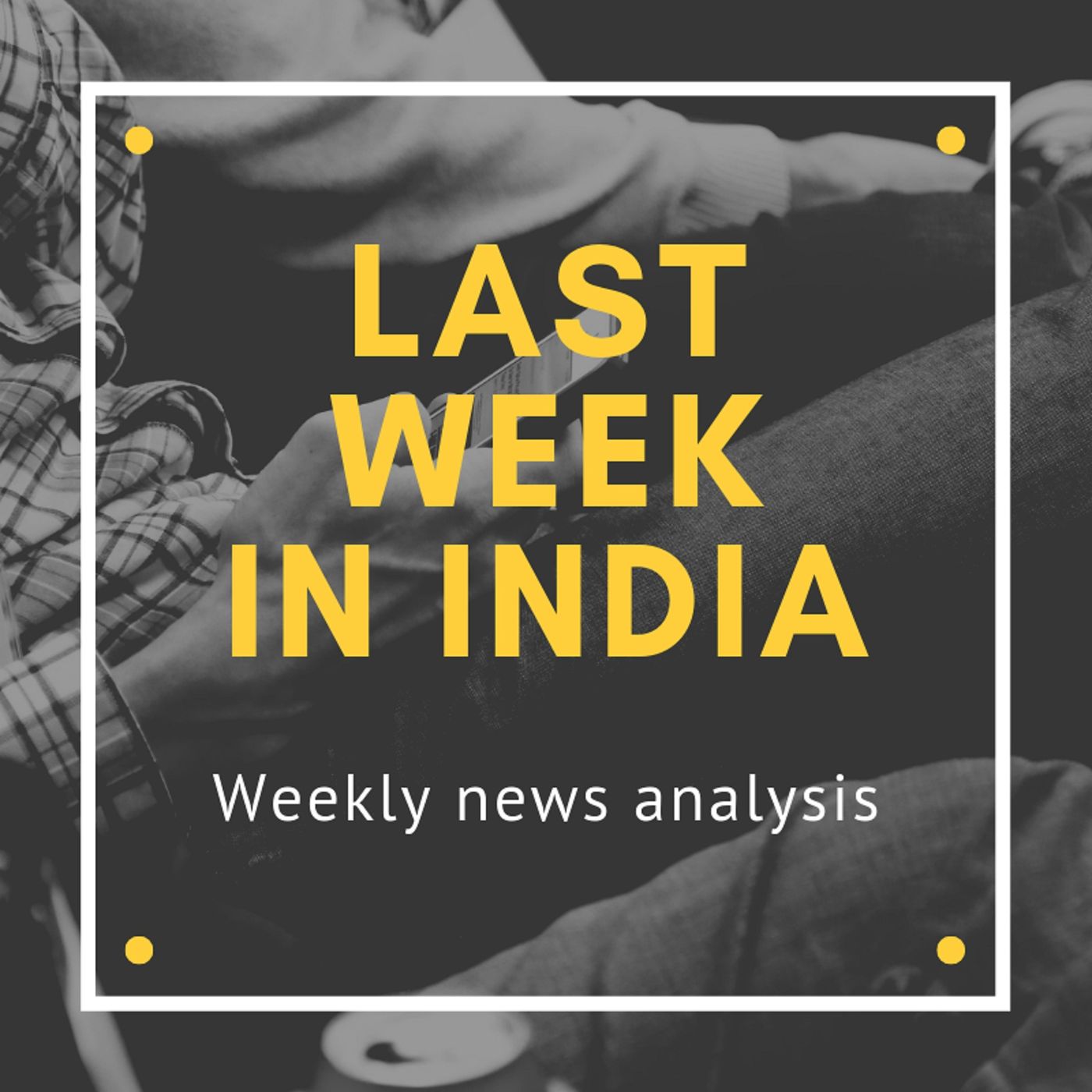 Last week in India