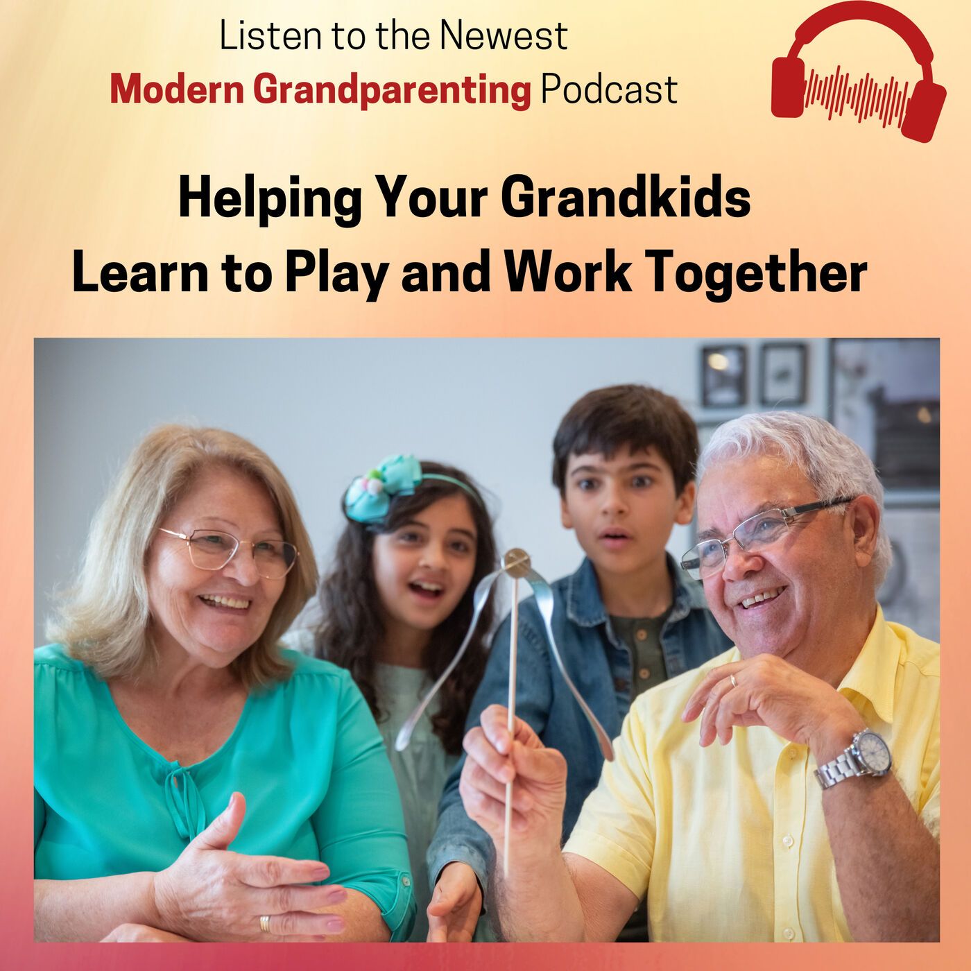 Helping Your Grandkids Learn to Play and Work Together